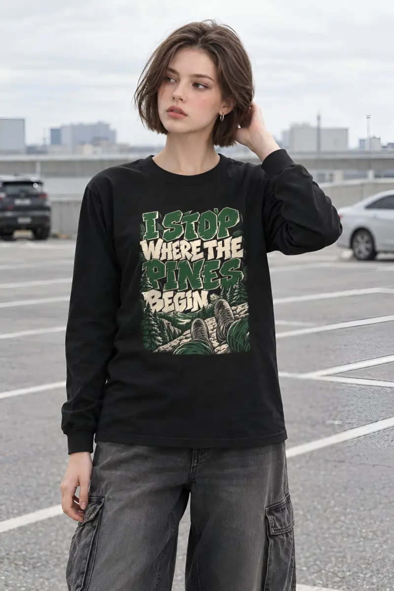 "I Stop Where the Pines Begin" Unisex Longsleeve T-shirt