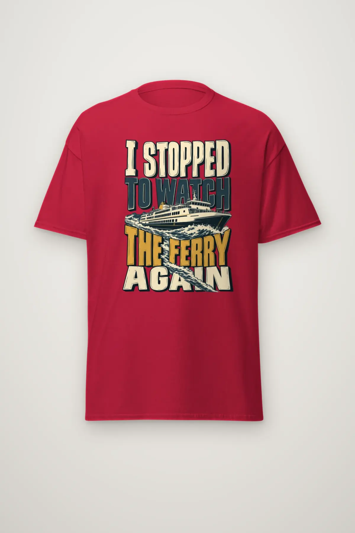 "I Stopped To Watch The Ferry Again" Heavyweight Unisex Crewneck T-shirt