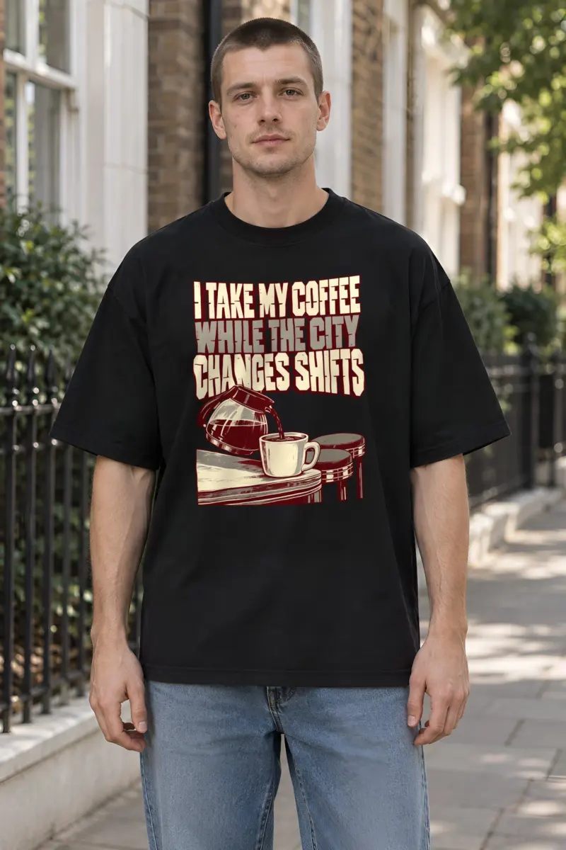"I Take My Coffee While the City Changes Shifts" Unisex Oversized Heavyweight Crewneck T-Shirt