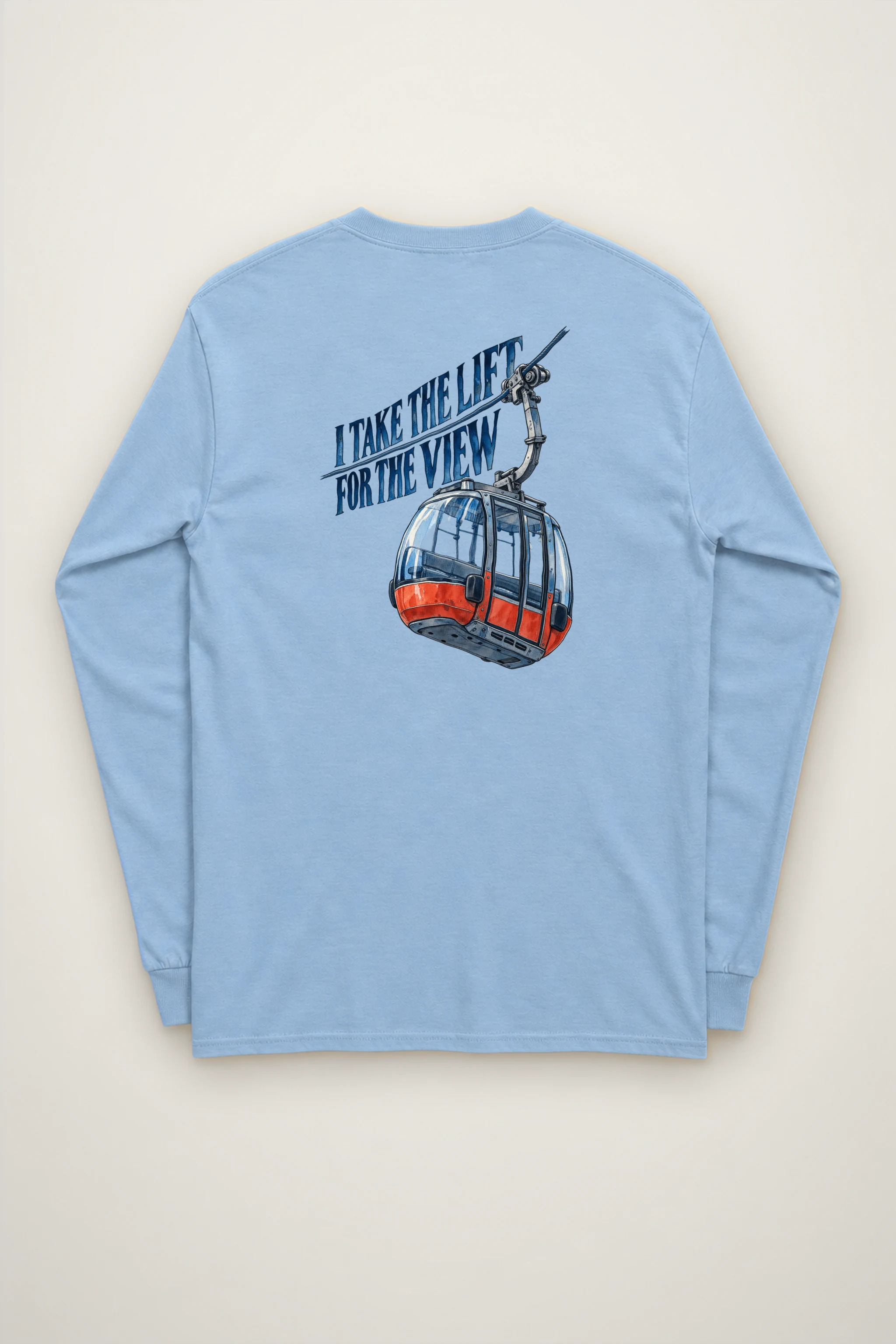 "I Take the Lift for the View" Unisex Longsleeve T-shirt