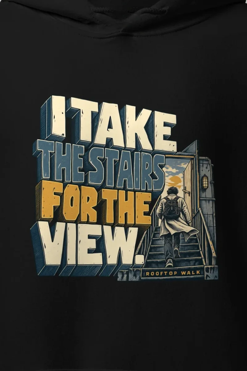 "I Take the Stairs for the View" Heavy Blend Unisex Pullover Hoodie - the graphic up close