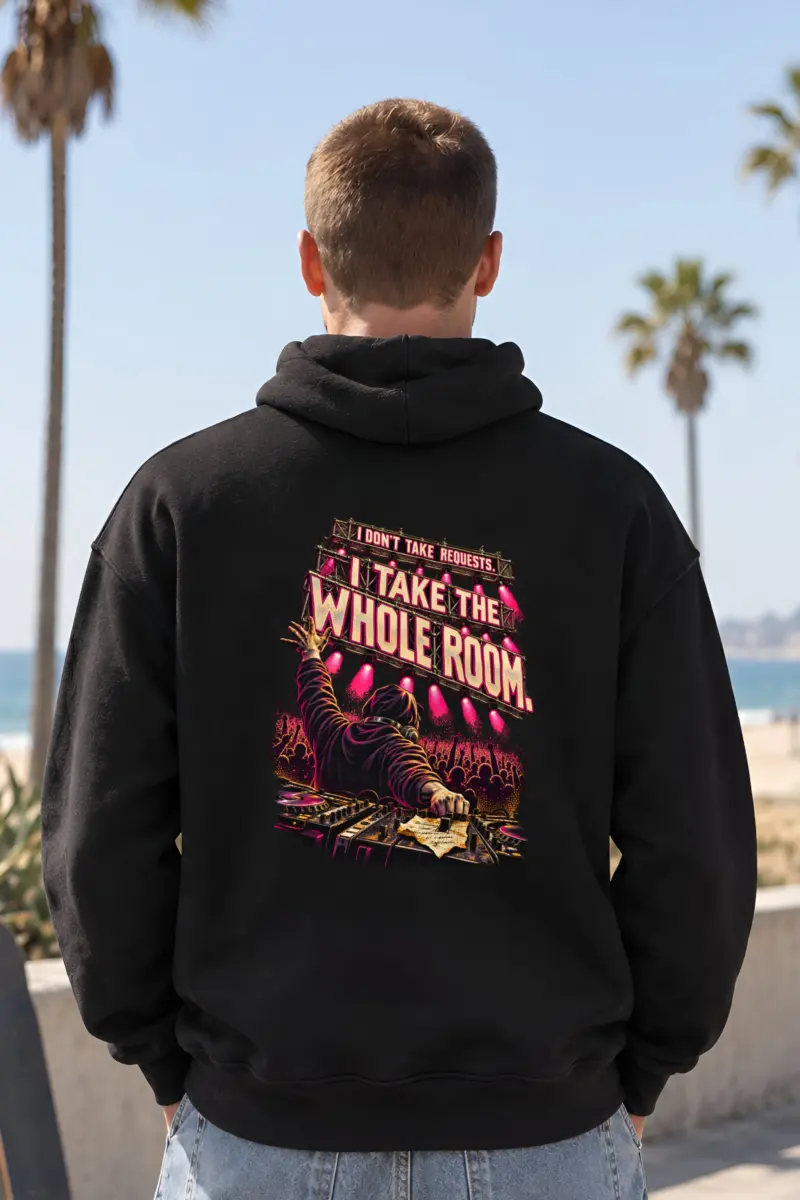 “I Take The Whole Room” Unisex Pullover Hoodie