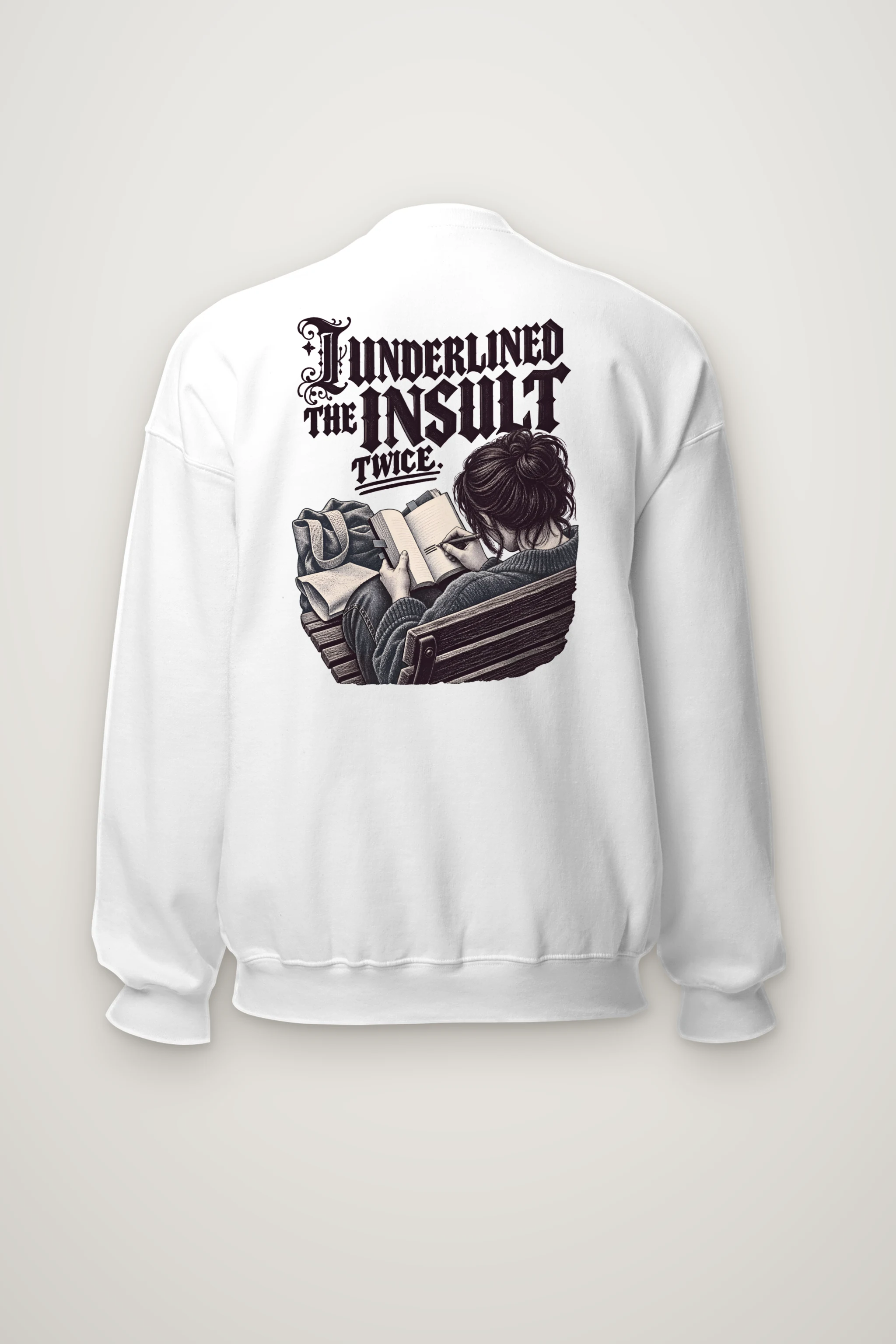 "I Underlined the Insult Twice" Heavy Blend Unisex Crewneck Sweatshirt