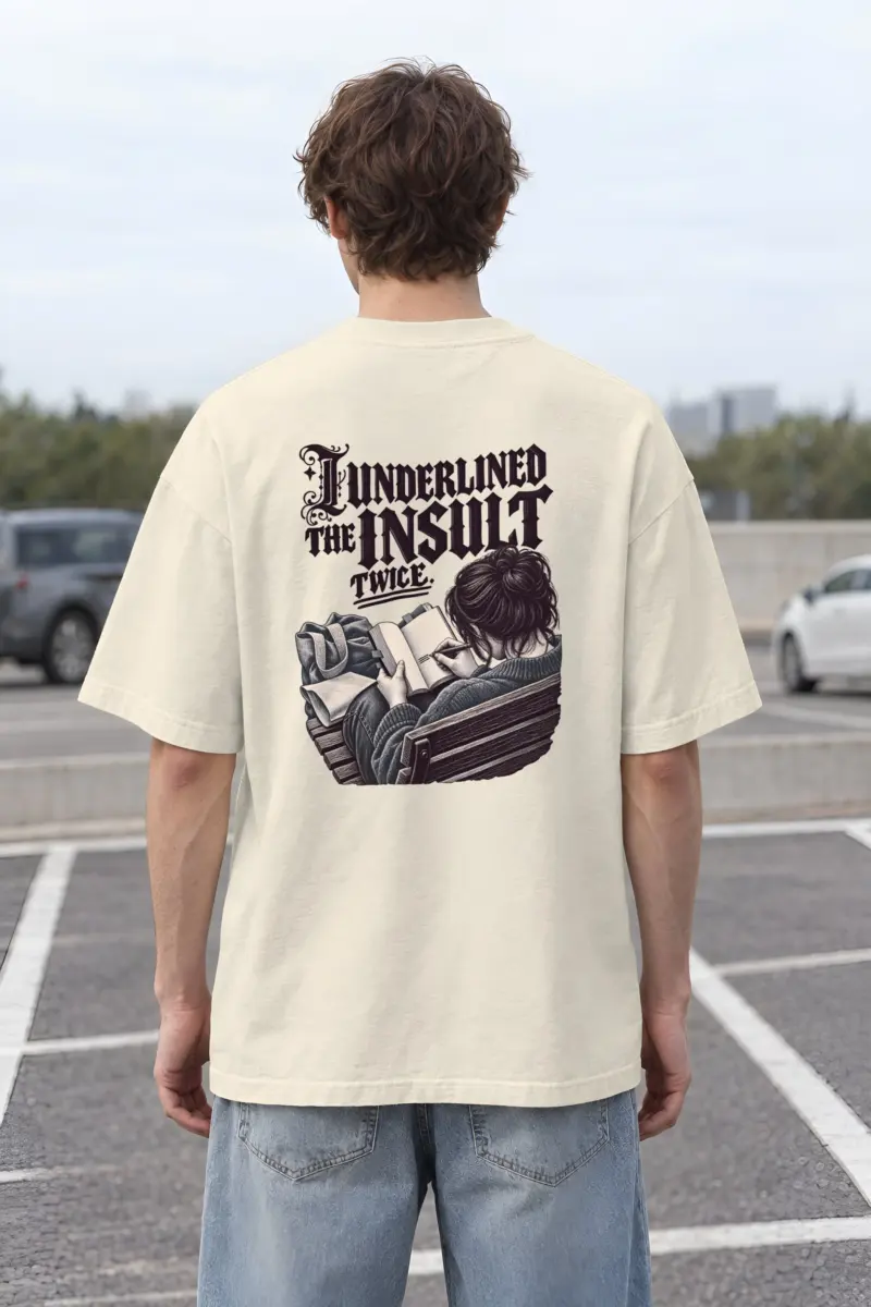 “I Underlined The Insult Twice” Men’s Oversized Heavyweight Crewneck T-Shirt