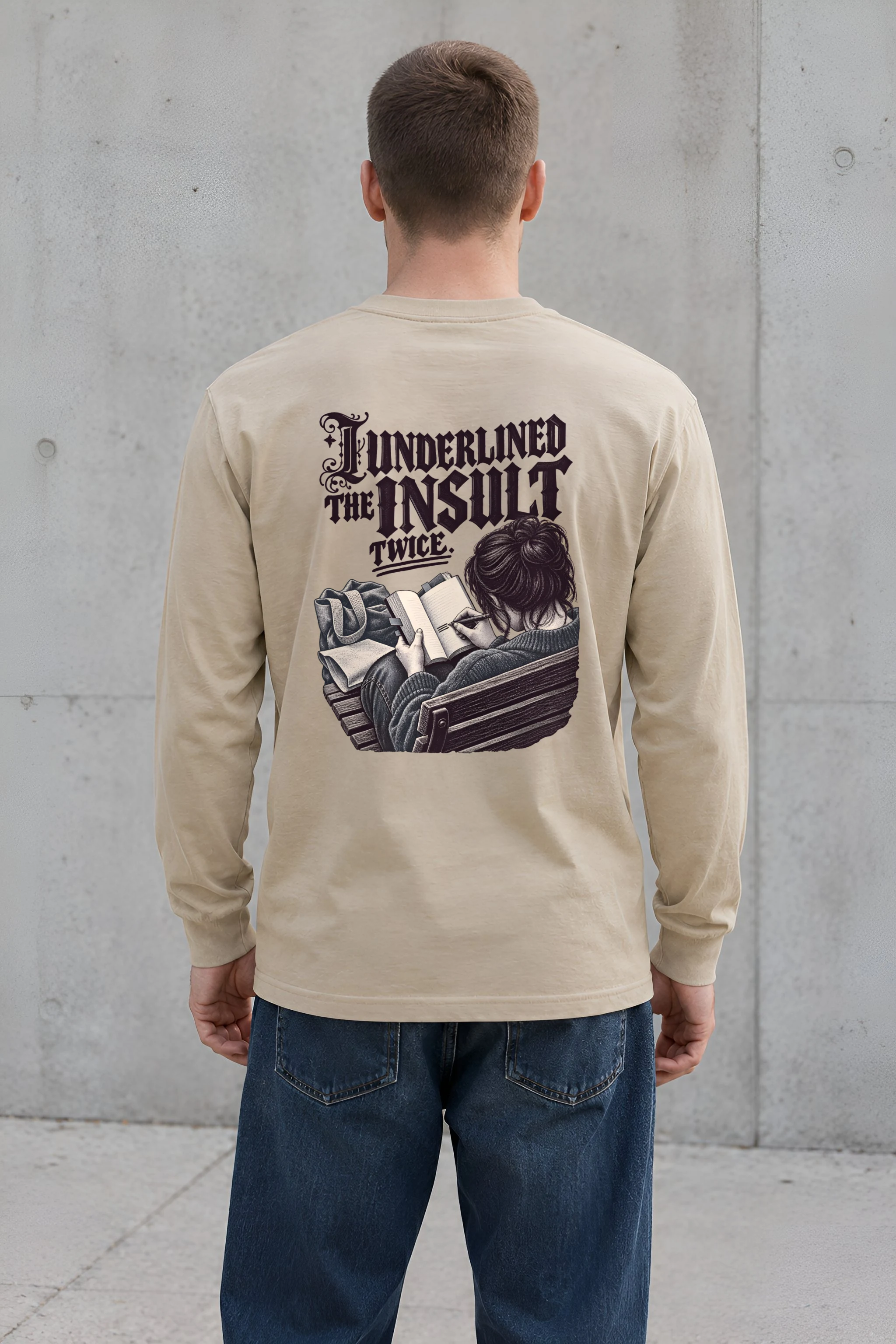 "I Underlined The Insult Twice" Unisex Longsleeve T-shirt