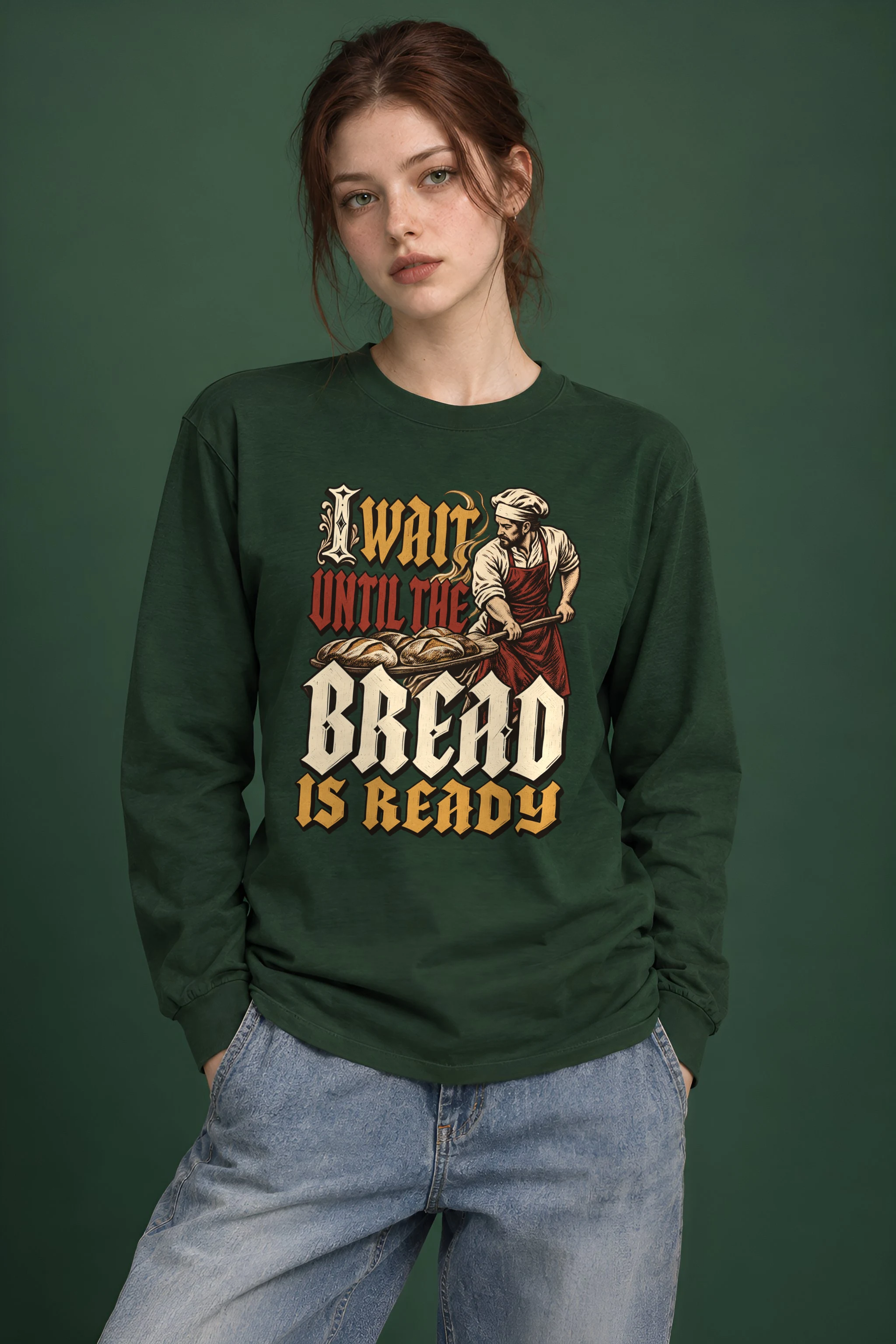 "I Wait Until the Bread Is Ready" Unisex Longsleeve T-shirt