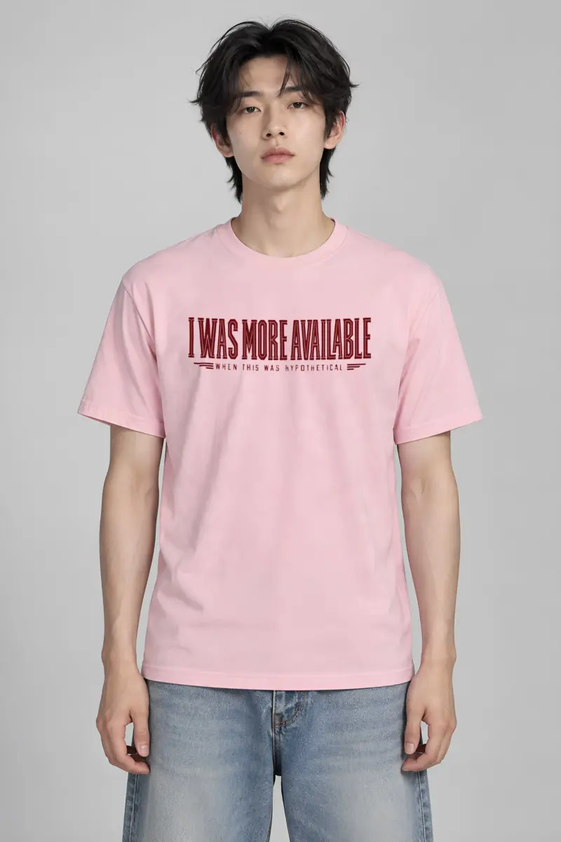 "I Was More Available When This Was Hypothetical" Heavyweight Unisex Crewneck T-shirt