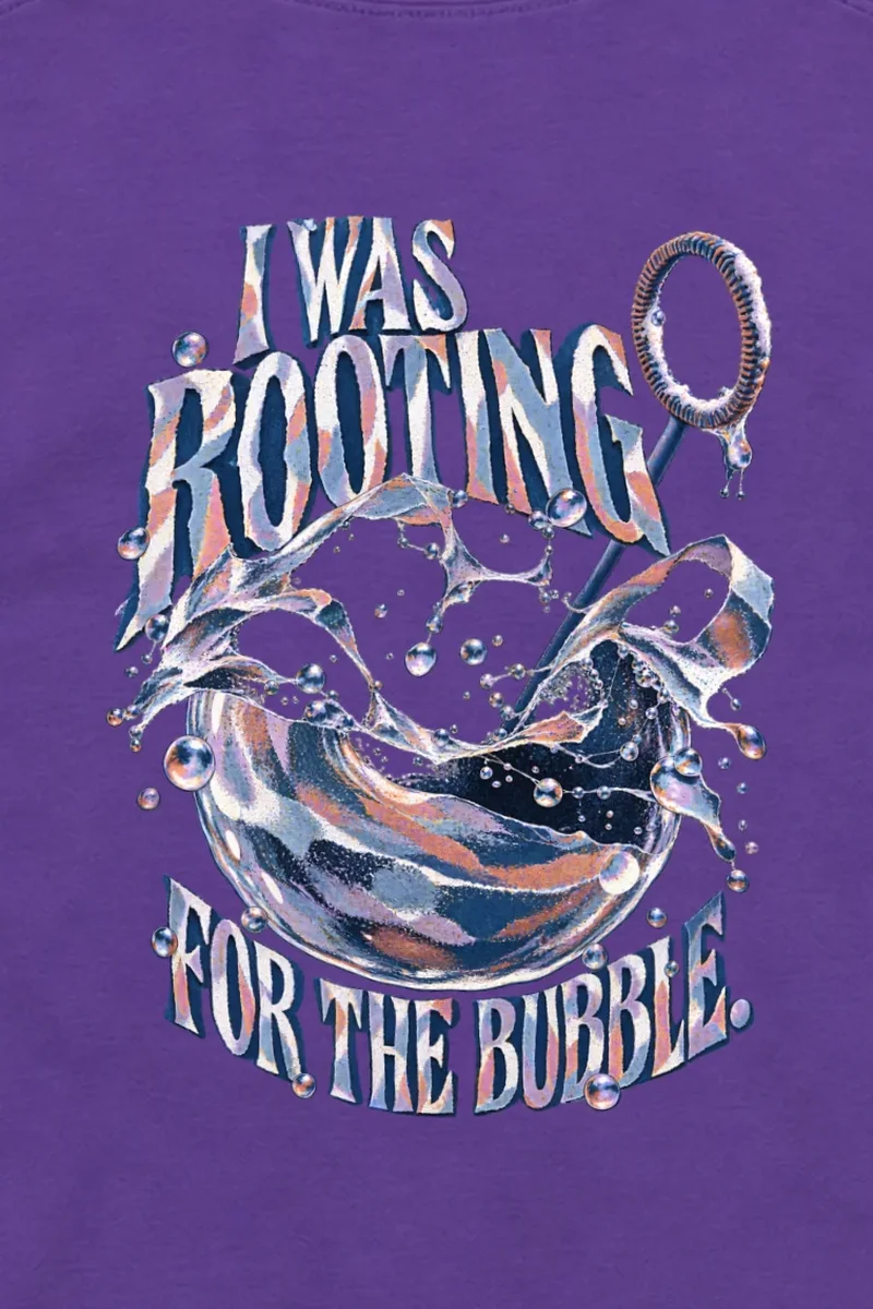 "I Was Rooting for the Bubble" Unisex Longsleeve T-shirt - the graphic up close