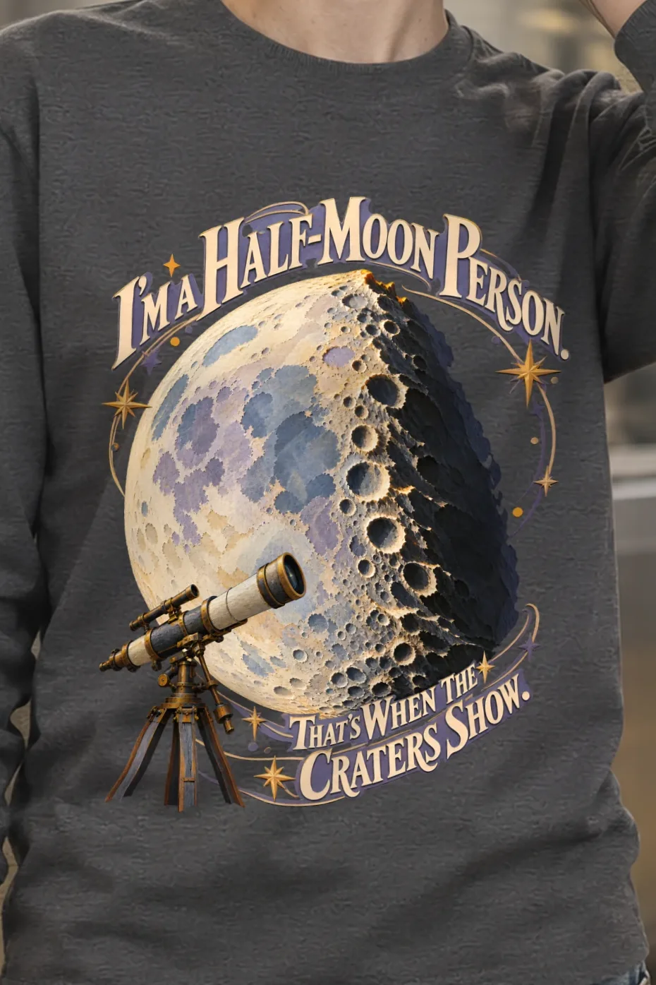 "I’m a Half-Moon Person" Unisex Longsleeve T-shirt - the graphic up close
