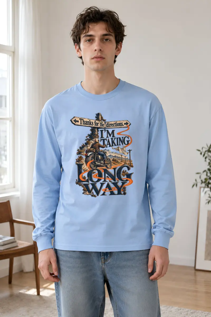 "I'm Taking Long Way" Unisex Longsleeve T-shirt