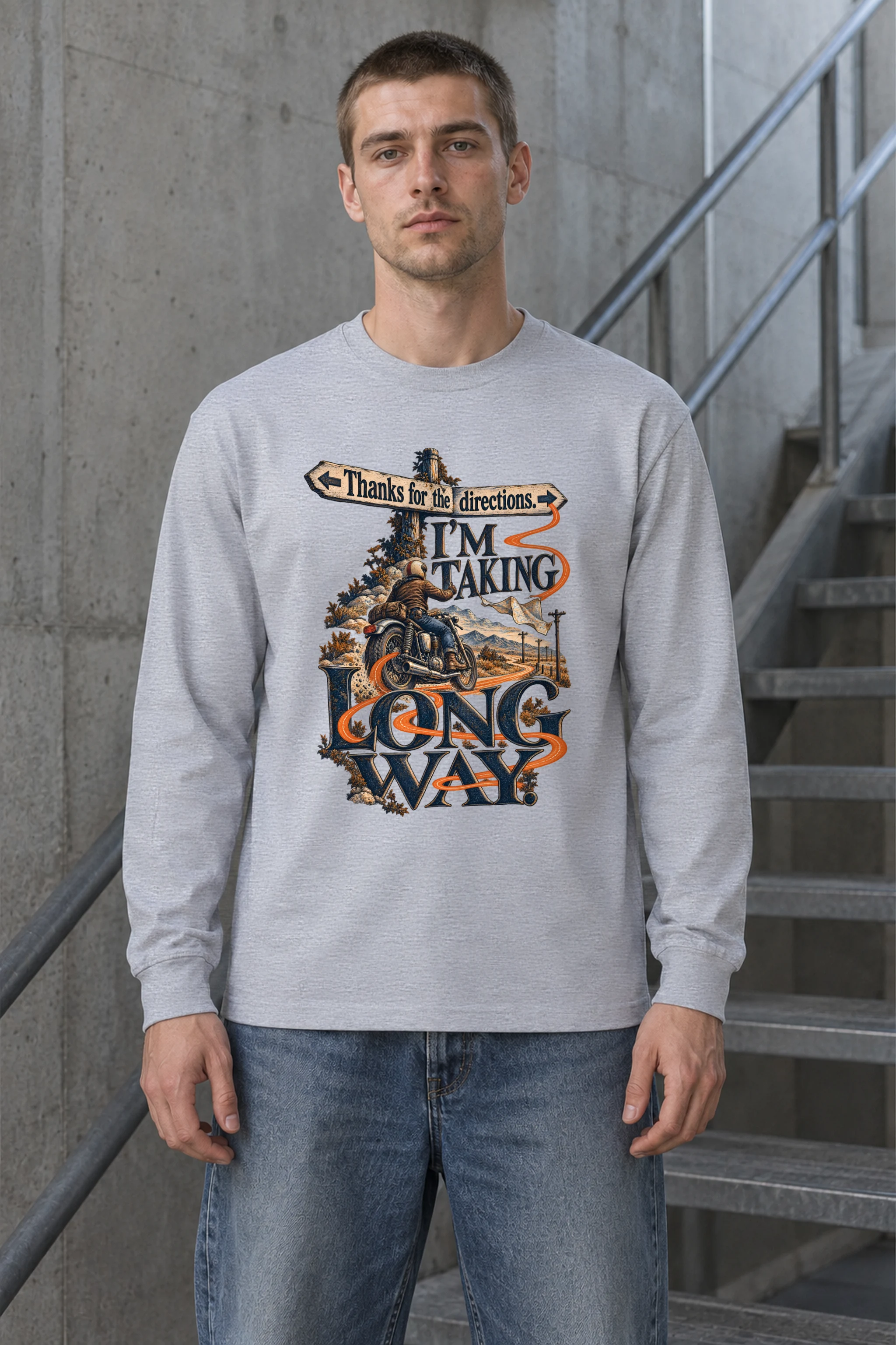 "I'm Taking Long Way" Unisex Longsleeve T-shirt
