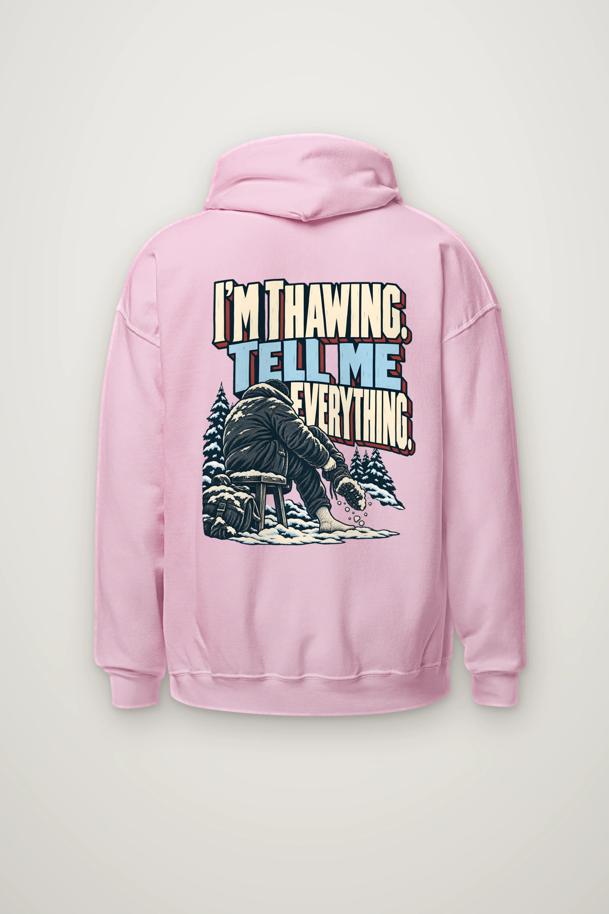 "I'm Thawing Tell Me Everything" Heavy Blend Unisex Pullover Hoodie