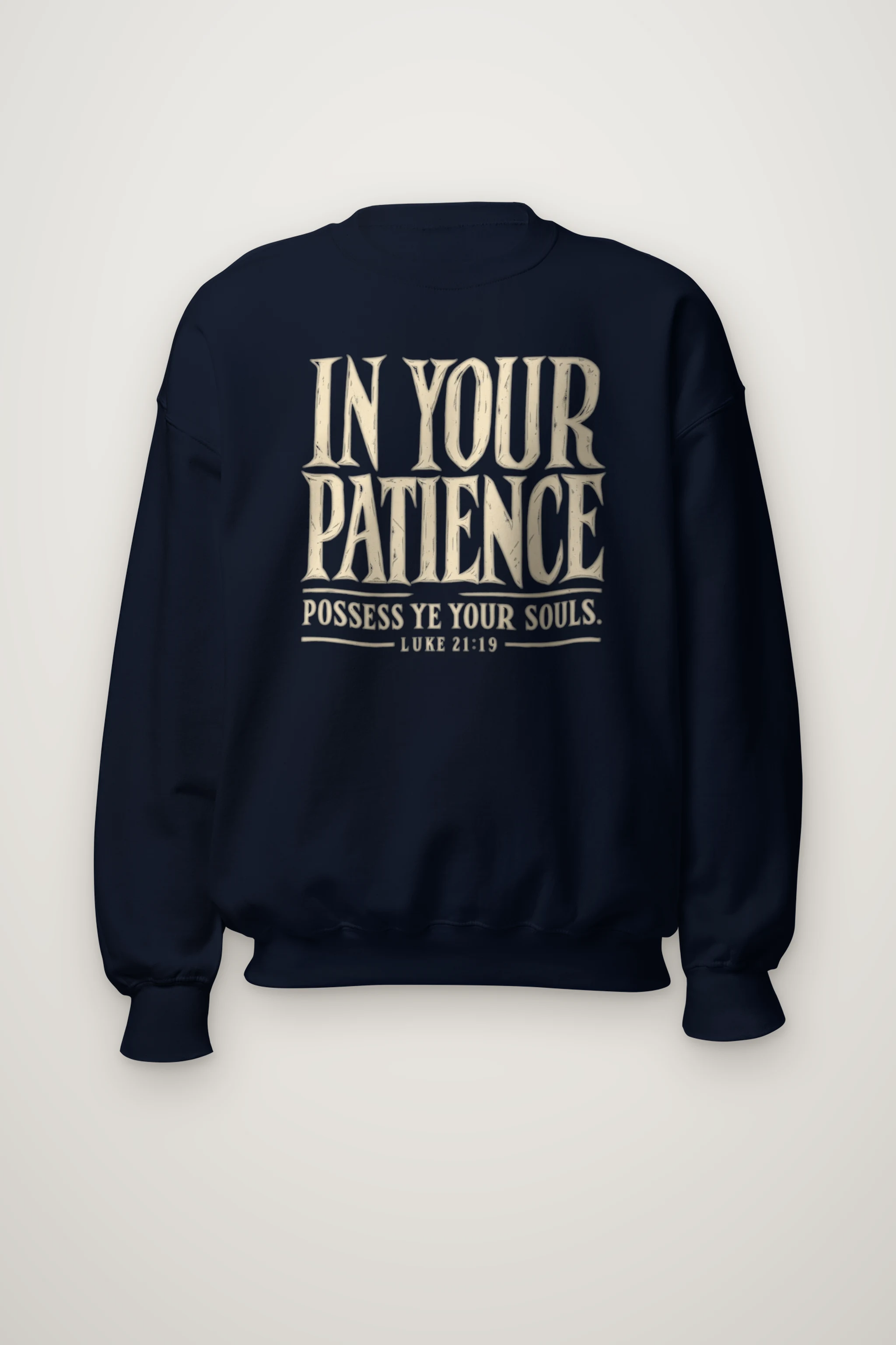 "In Your Patience" Heavy Blend Unisex Crewneck Sweatshirt