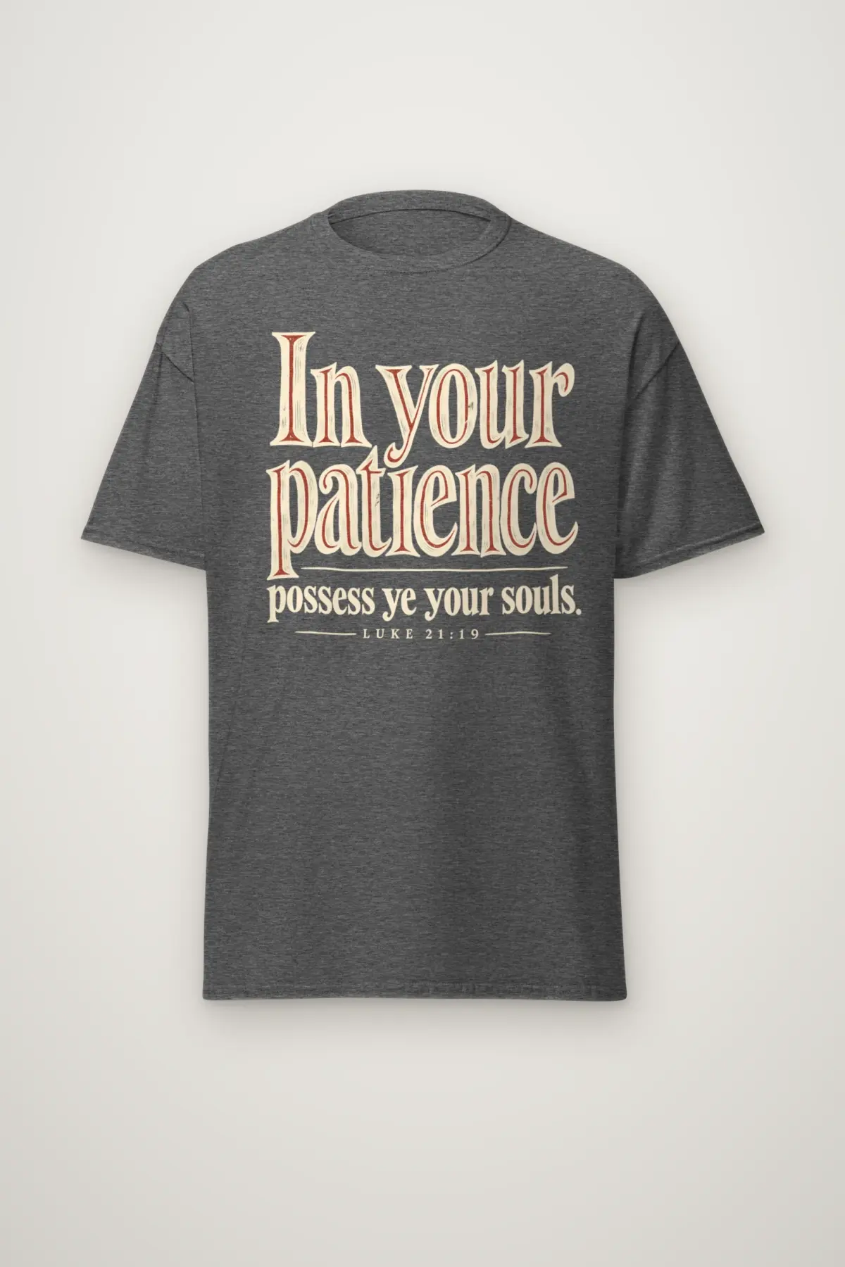 "In Your Patience" Heavyweight Unisex Crewneck T-shirt