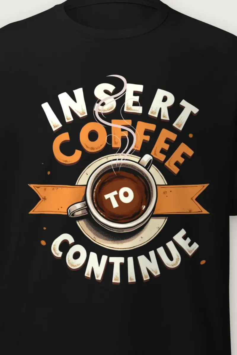 "Insert Coffee To Continue" Heavyweight Unisex Crewneck T-shirt