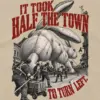 "It Took Half the Town" Unisex Longsleeve T-shirt
