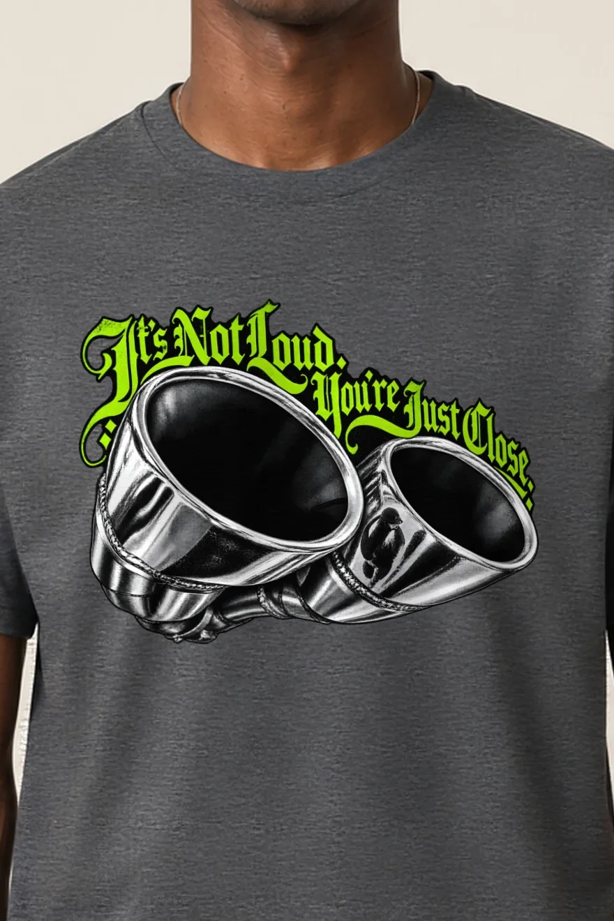 "It’s Not Loud, You’re Just Close" Heavyweight Unisex Crewneck T-shirt - the graphic up close