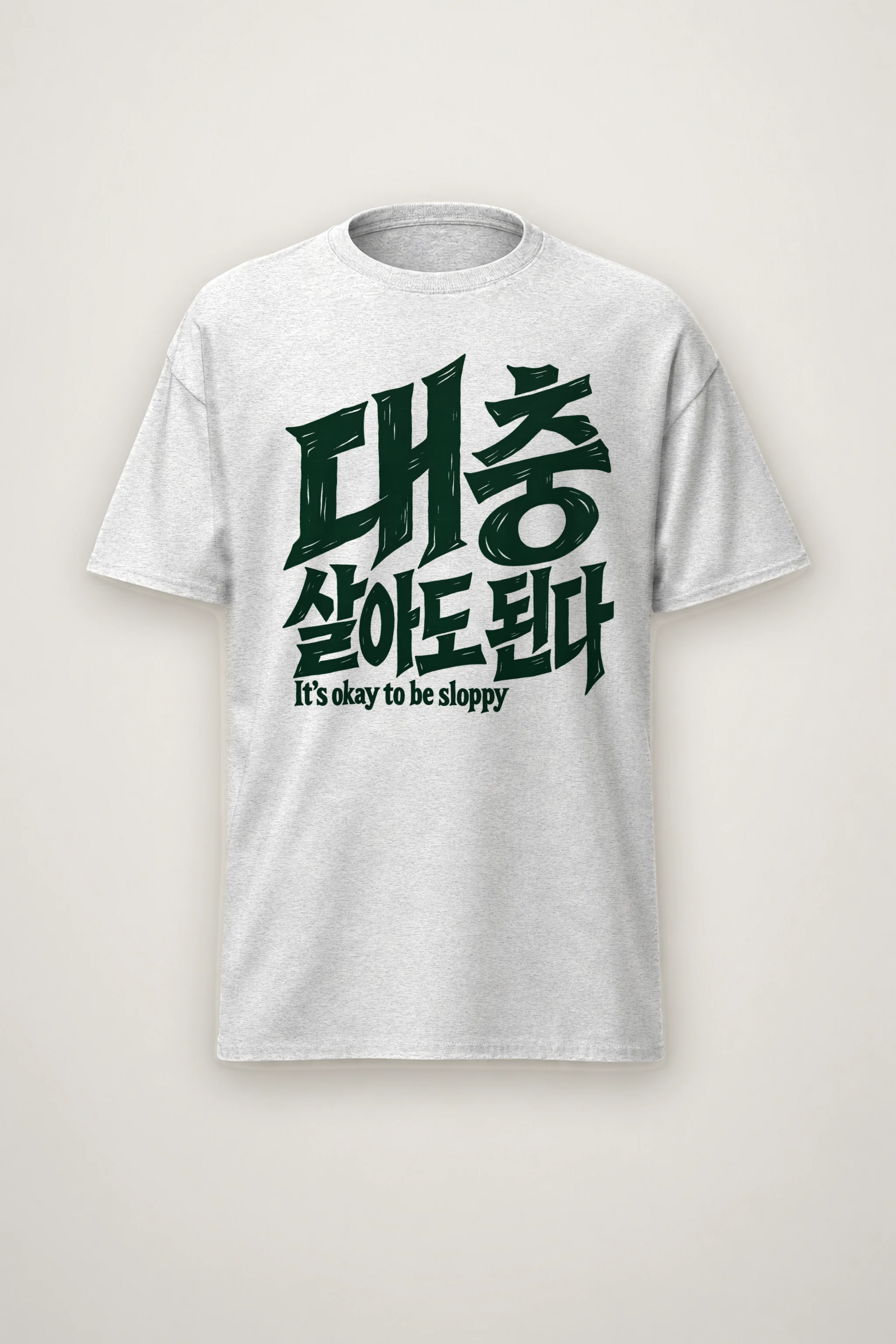 "It's Okay To Be Sloppy" Heavyweight Unisex Crewneck T-shirt
