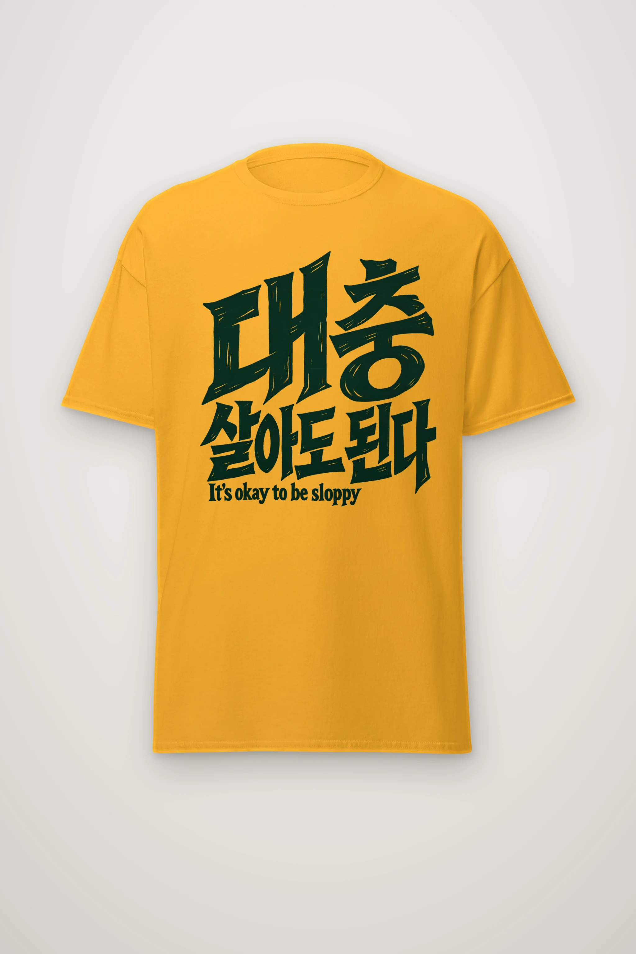 "It's Okay To Be Sloppy" Heavyweight Unisex Crewneck T-shirt