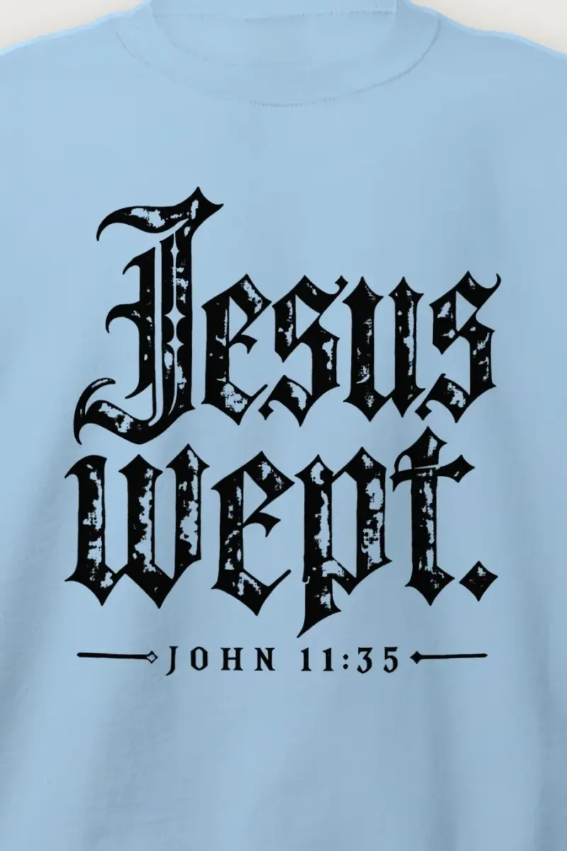 "Jesus Wept. John 11:35" Heavy Blend Unisex Crewneck Sweatshirt - the graphic up close