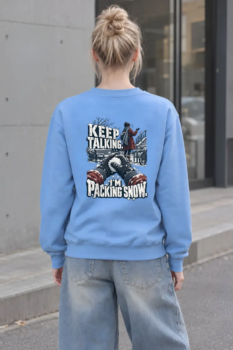 "Keep Talking I'm Packing Snow" Heavy Blend Unisex Crewneck Sweatshirt
