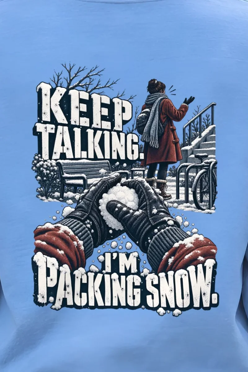 "Keep Talking I’m Packing Snow" Heavy Blend Unisex Crewneck Sweatshirt - the graphic up close