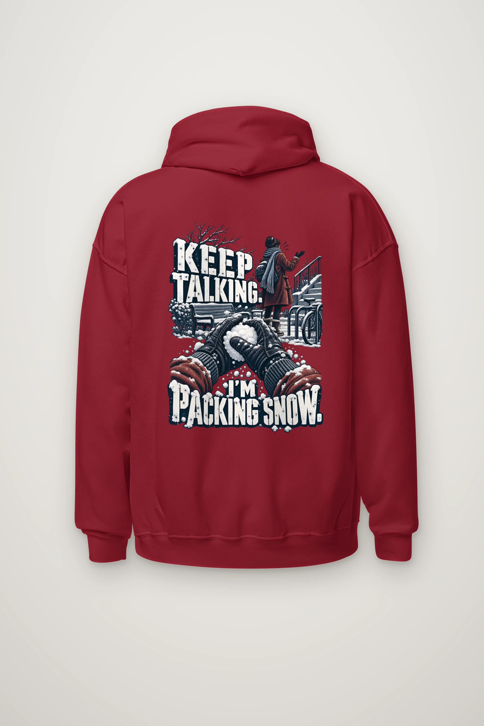 "Keep Talking I'm Packing Snow" Heavy Blend Unisex Pullover Hoodie