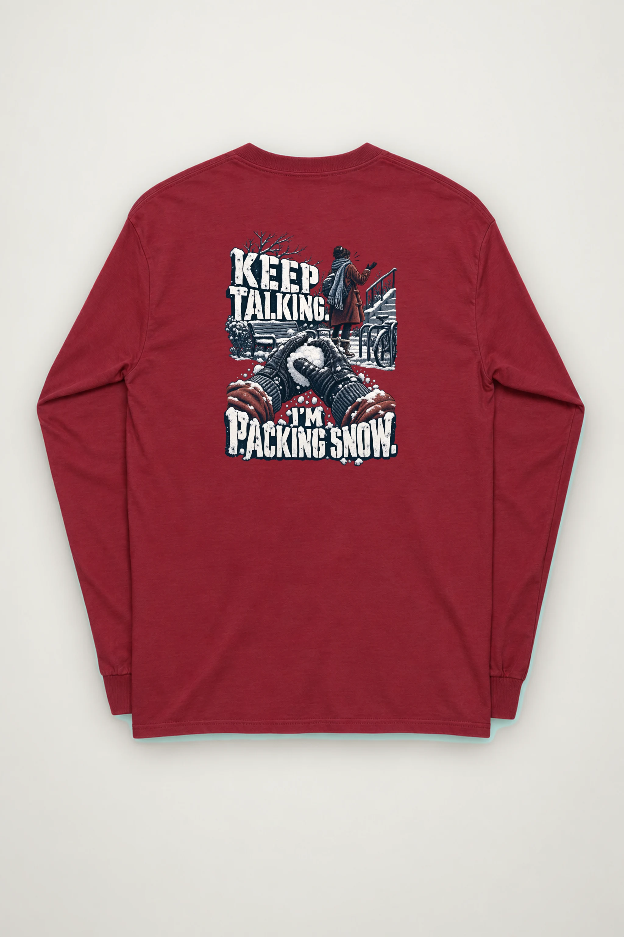 "Keep Talking I'm Packing Snow" Unisex Longsleeve T-shirt