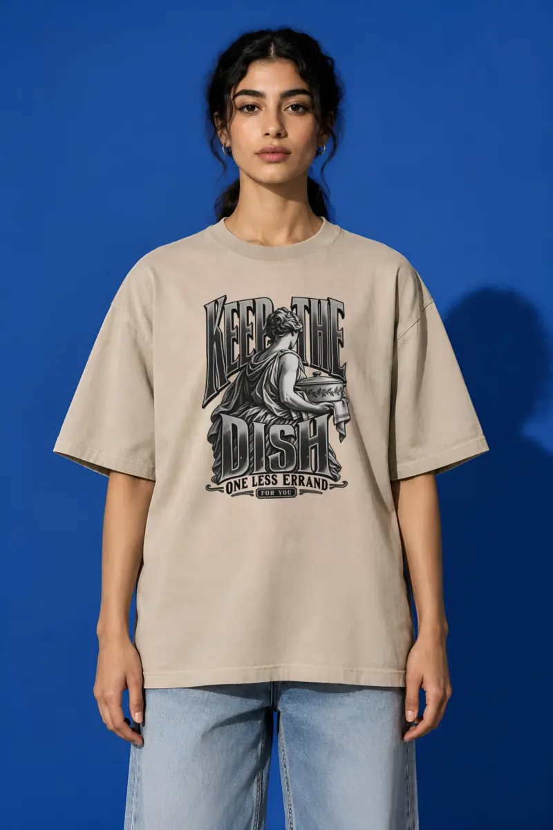 "Keep the Dish" Unisex Oversized Heavyweight Crewneck T-Shirt