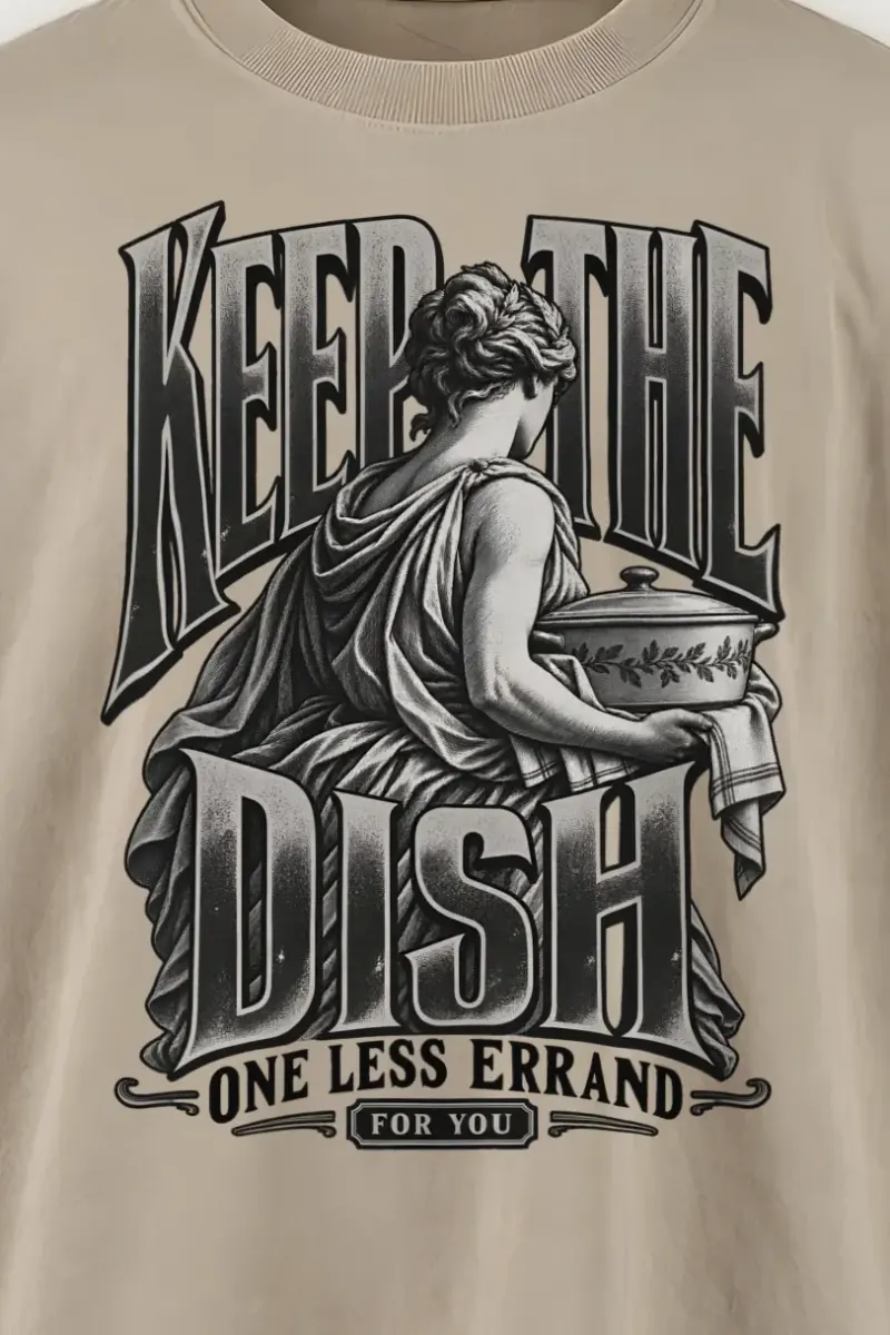 "Keep the Dish" Men’s Oversized Heavyweight Crewneck T-Shirt - the graphic up close