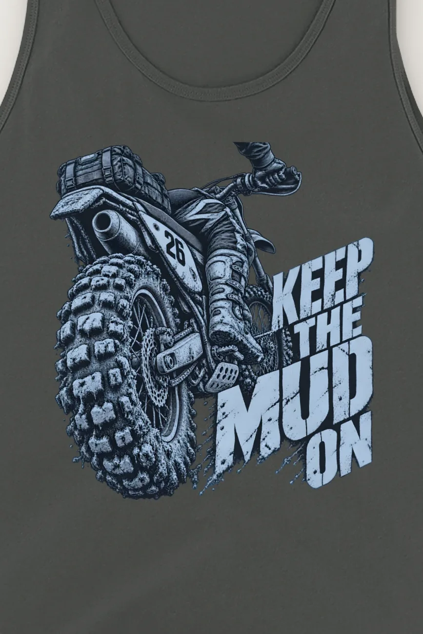 "Keep the Mud On" Unisex Jersey Tank - the graphic up close