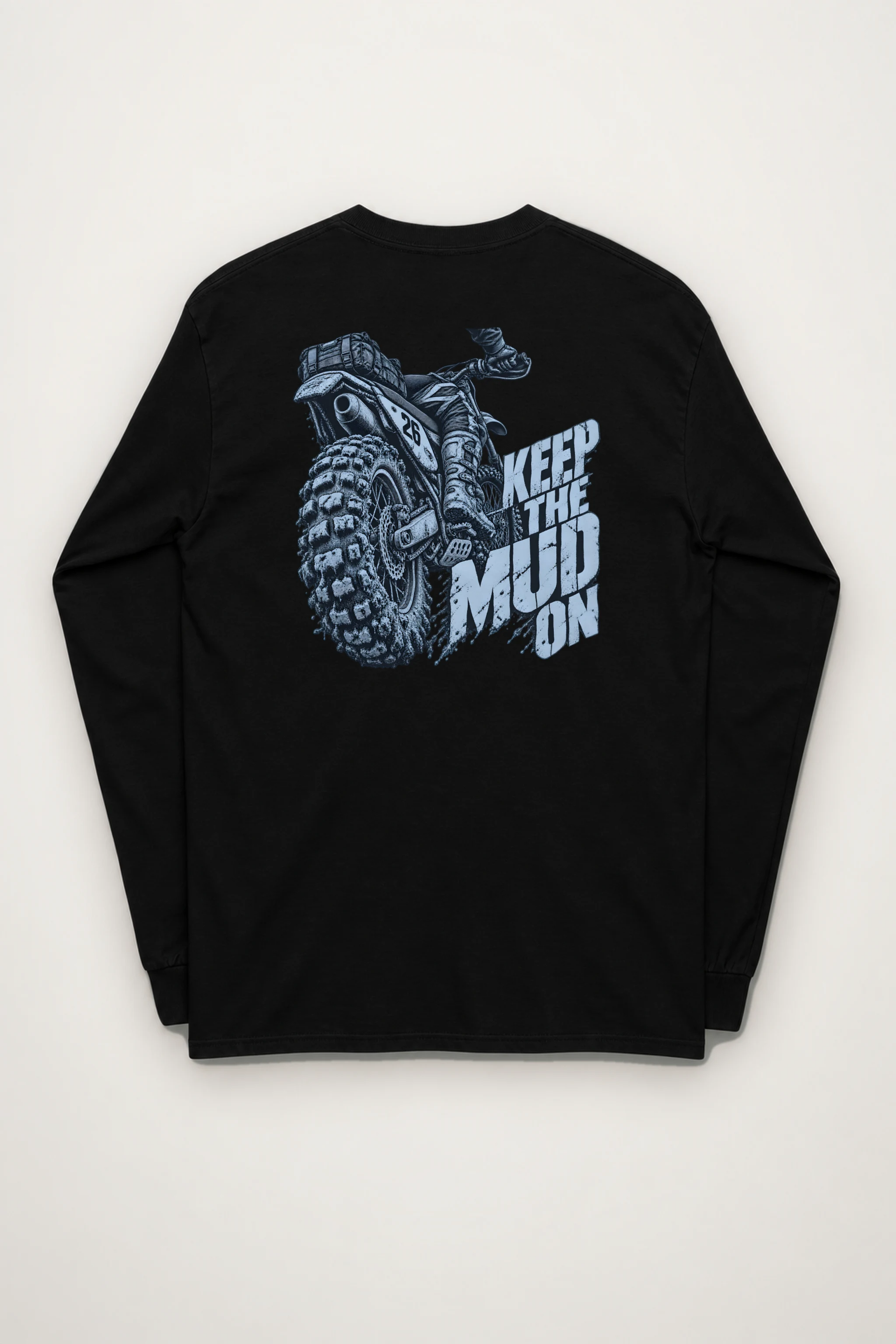 "Keep the Mud On" Unisex Longsleeve T-shirt