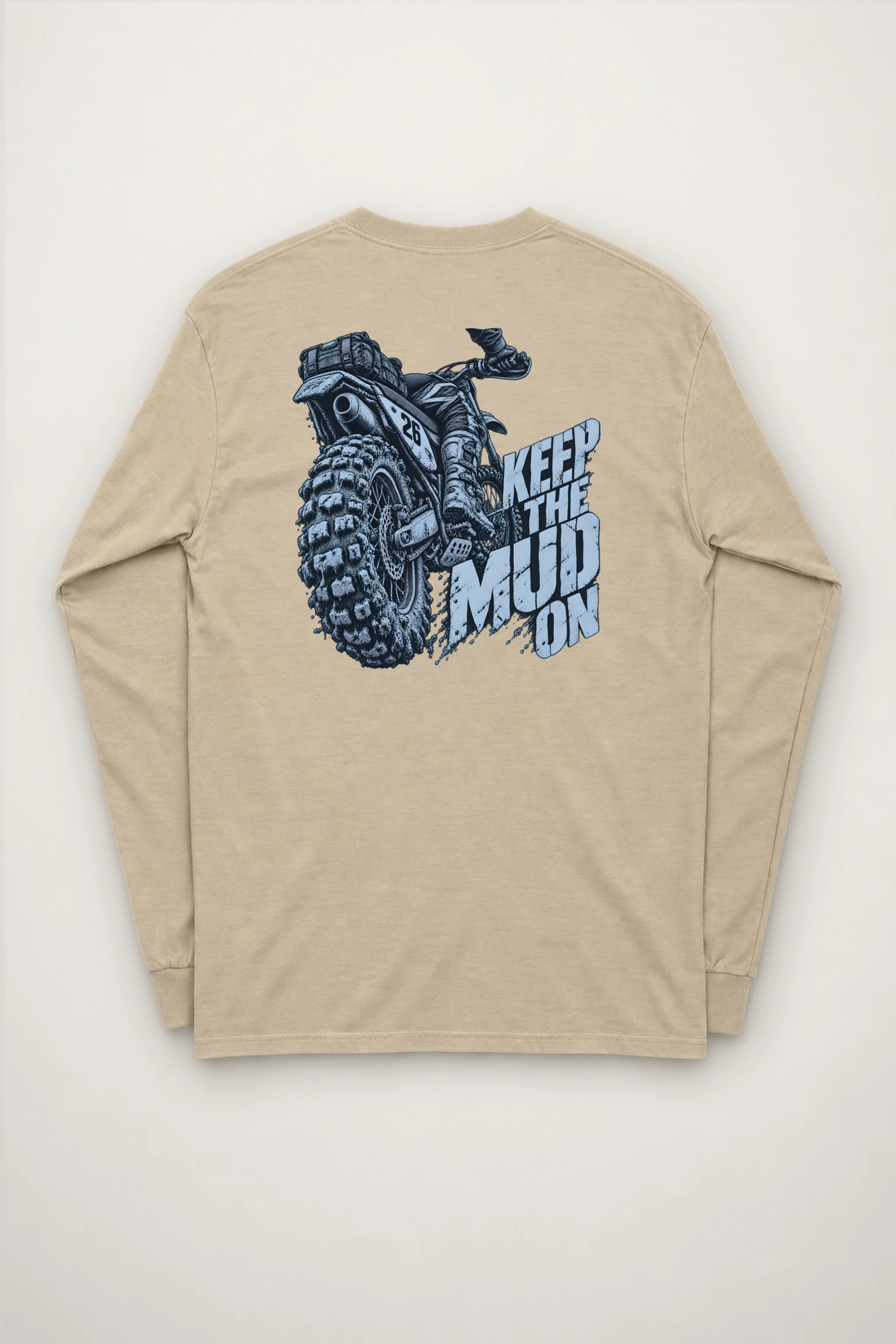 "Keep the Mud On" Unisex Longsleeve T-shirt