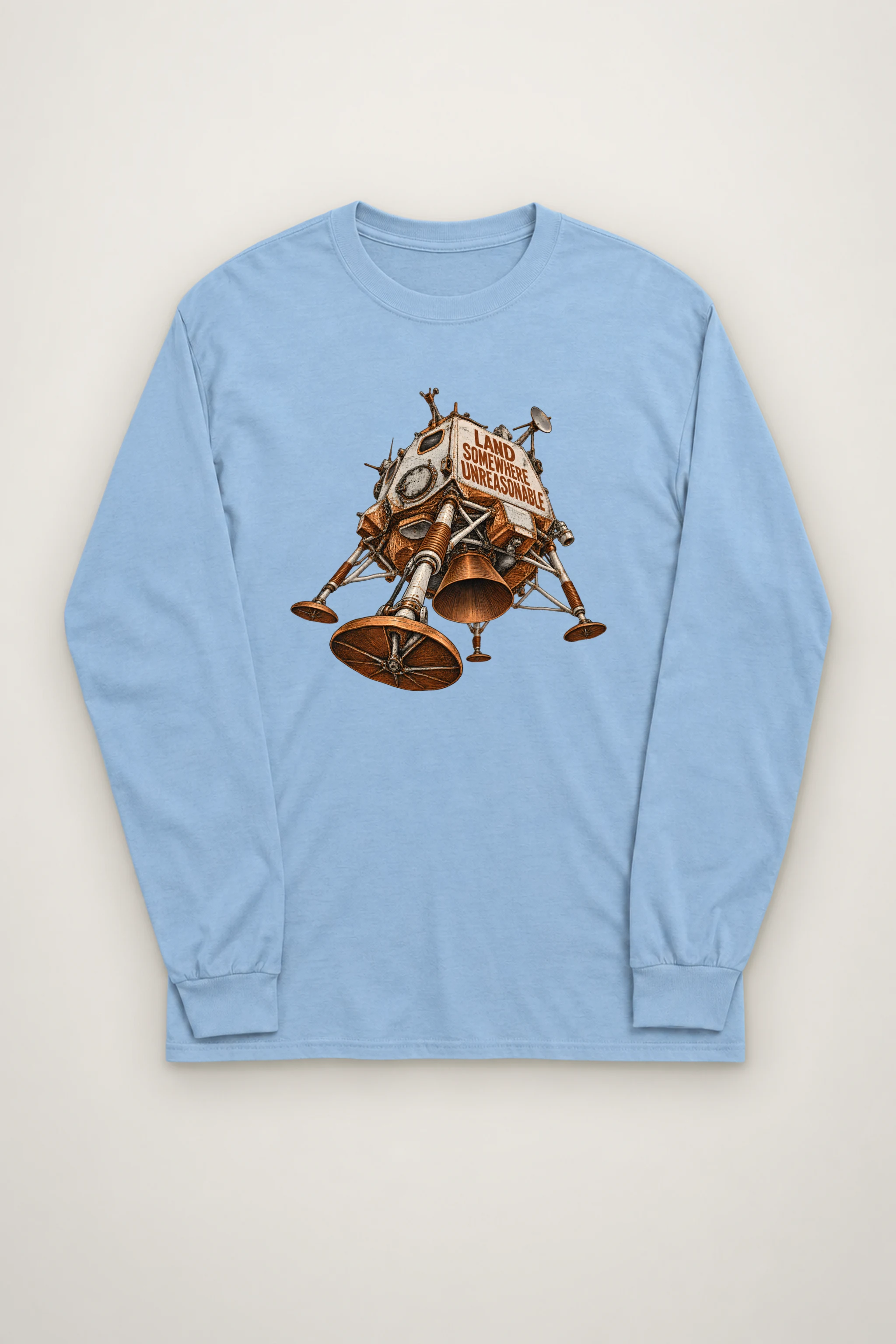 "Land Somewhere Unreasonable" Unisex Longsleeve T-shirt