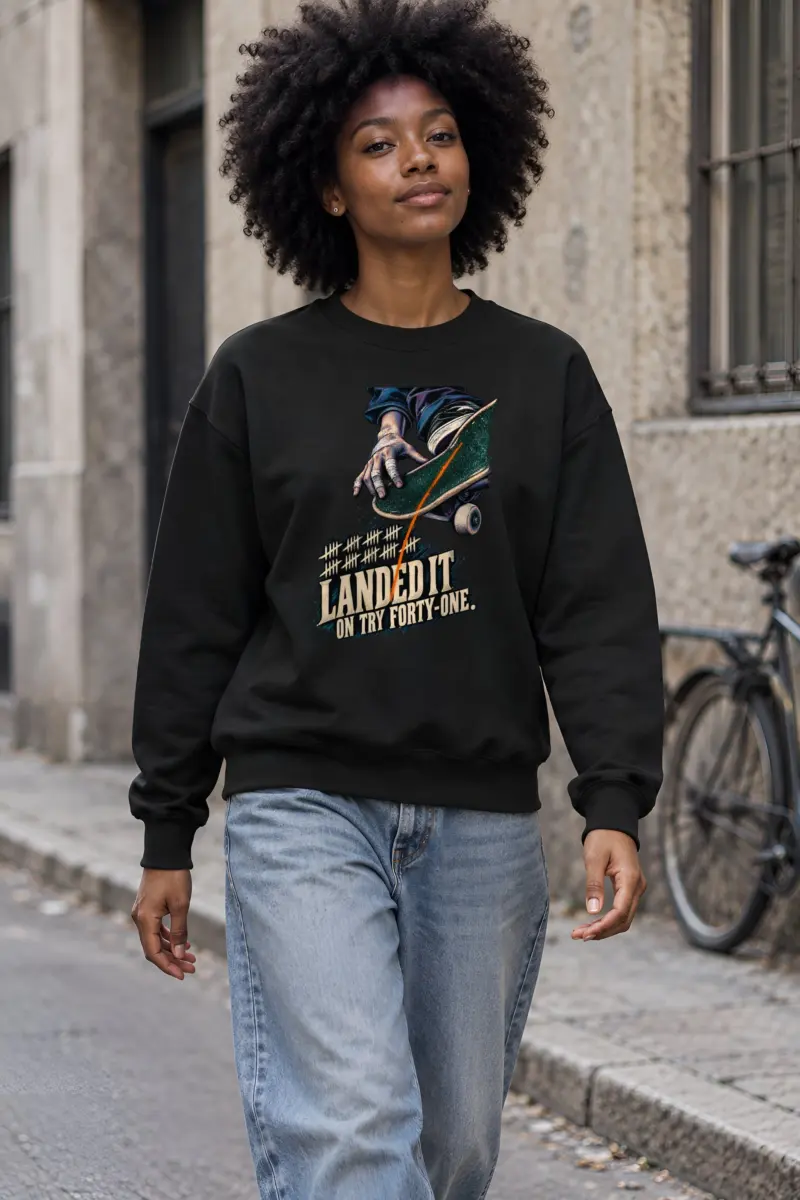"Landed It on Try Forty-One" Unisex Crewneck Sweatshirt
