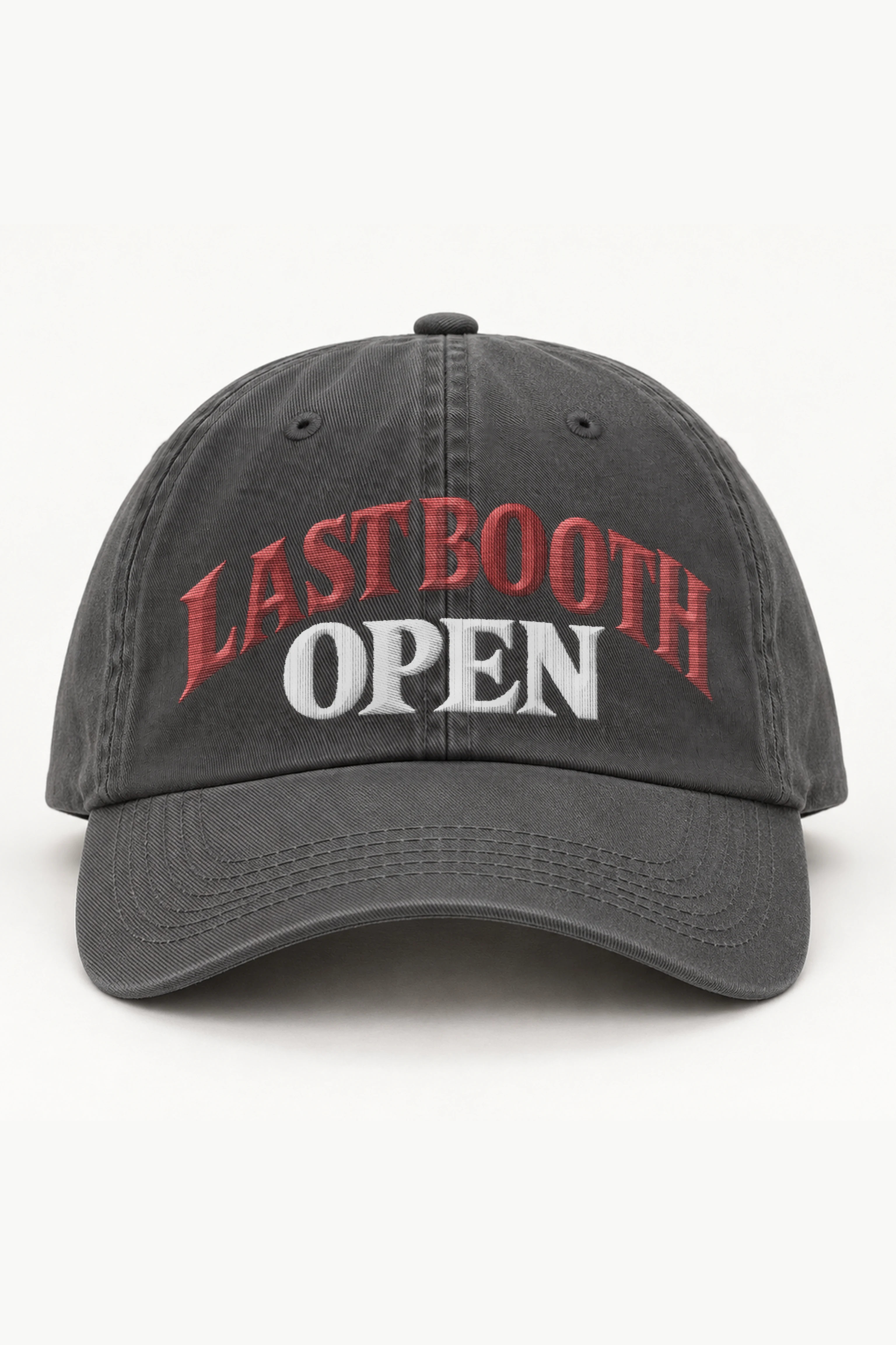 "Last Booth Open" Classic Dad Hat · Embroidered