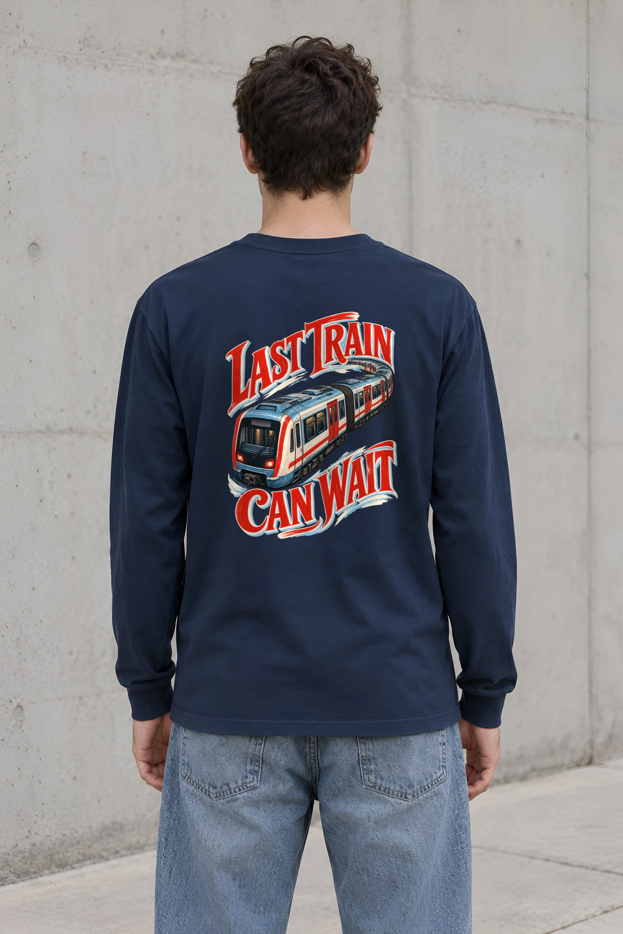 "Last Train Can Wait" Unisex Longsleeve T-shirt