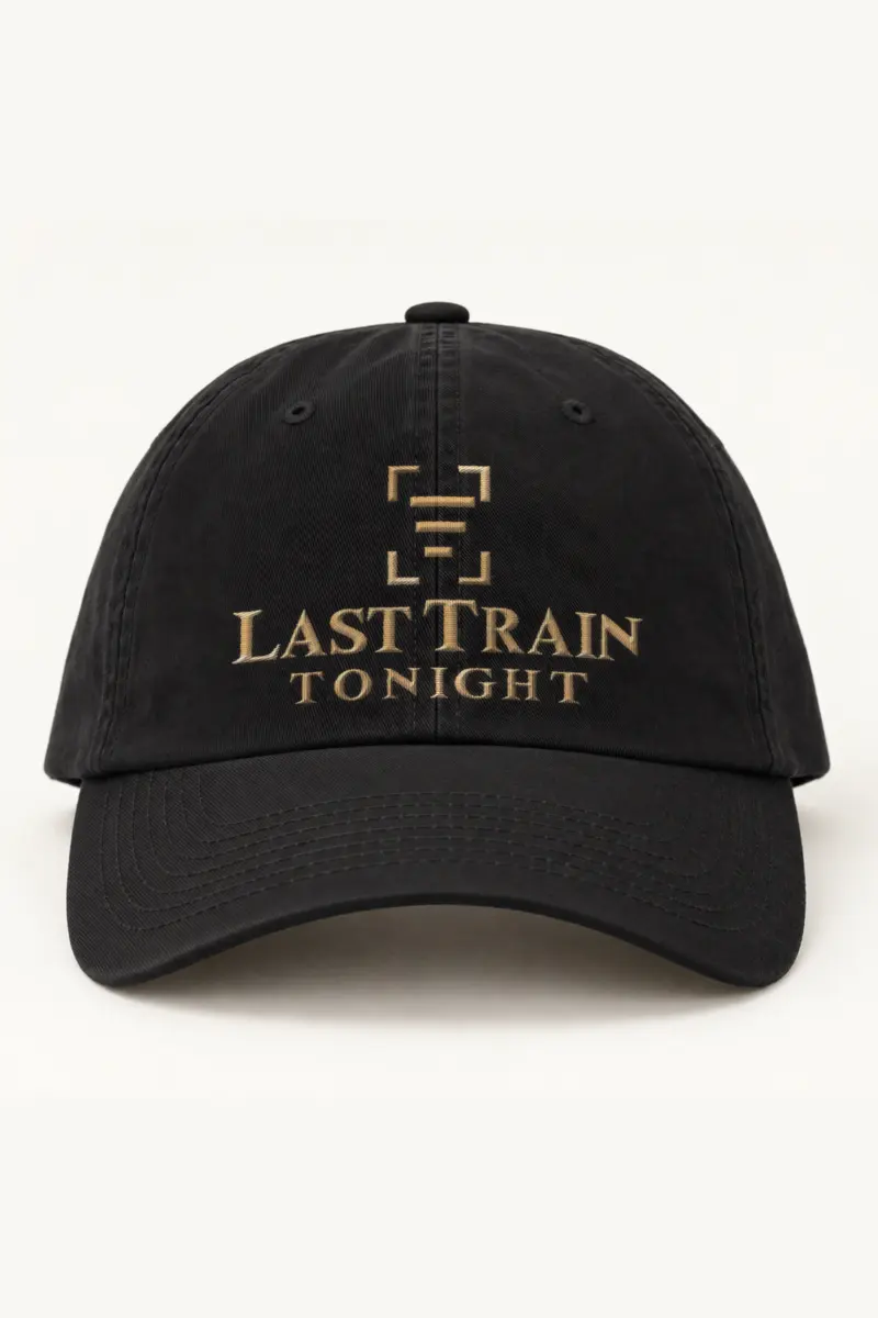 "Last Train Tonight" Classic Dad Hat · Embroidered