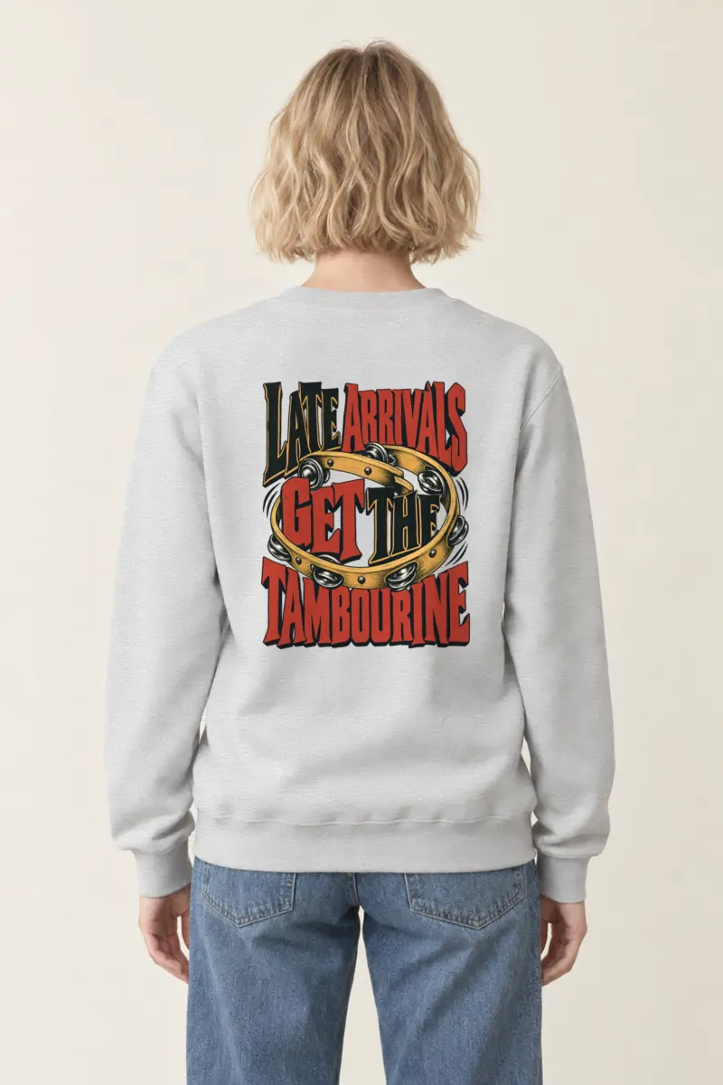"Late Arrivals Get The Tambourine" Heavy Blend Unisex Crewneck Sweatshirt