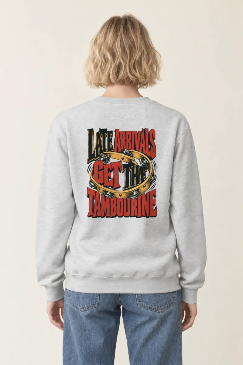 "Late Arrivals Get The Tambourine" Heavy Blend Unisex Crewneck Sweatshirt