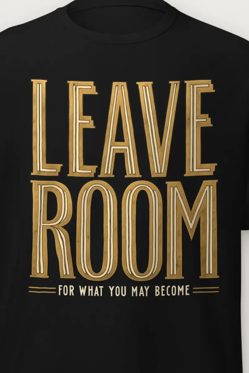 "Leave Room For What You May Become" Heavyweight Unisex Crewneck T-shirt - the graphic up close