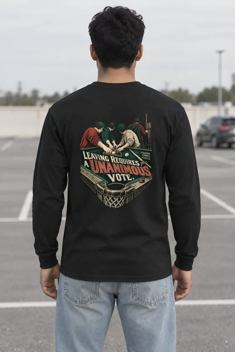 "Leaving Requires a Unanimous Vote" Unisex Longsleeve T-shirt