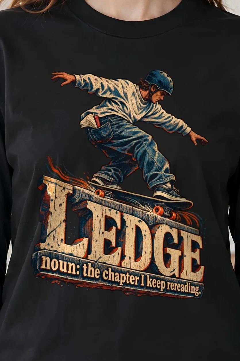 "Ledge Chapter I Keep Rereading" Unisex Longsleeve T-shirt - the graphic up close