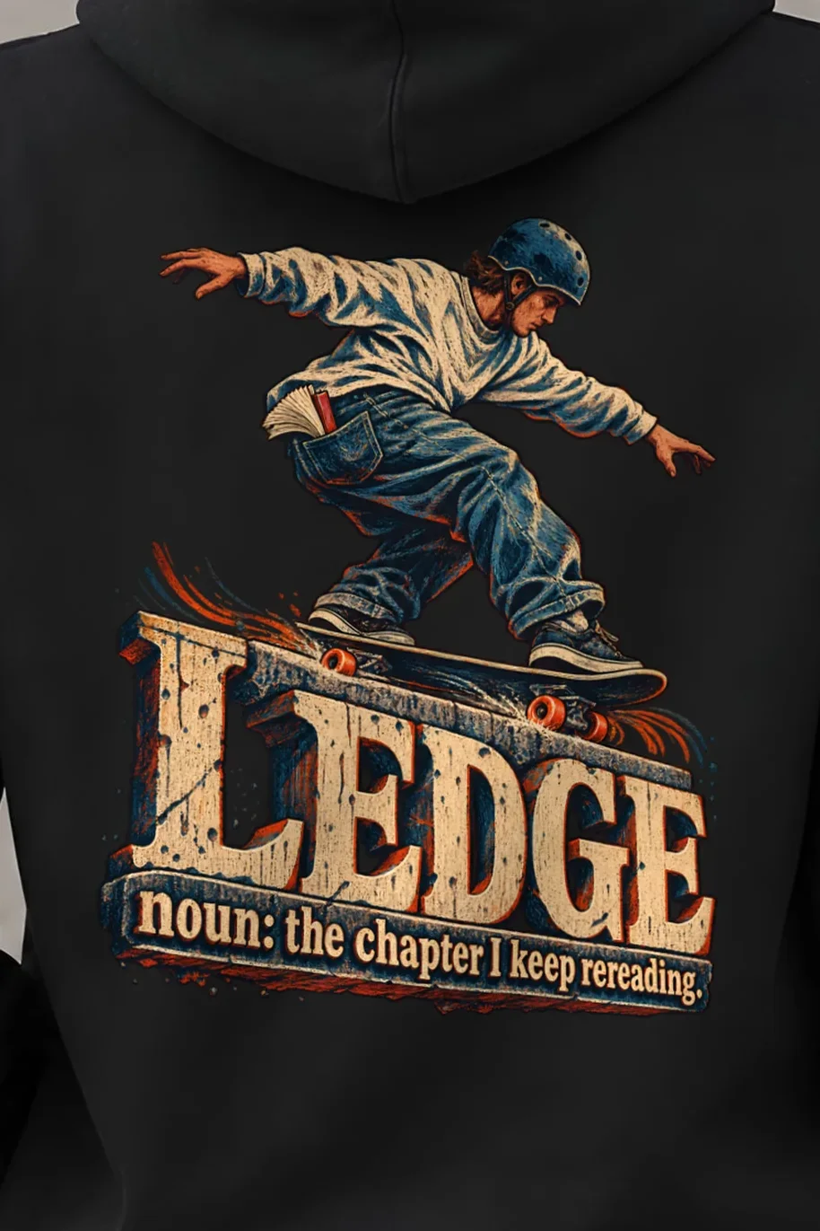 "Ledge Chapter I Keep Rereading" Unisex Pullover Hoodie - the graphic up close