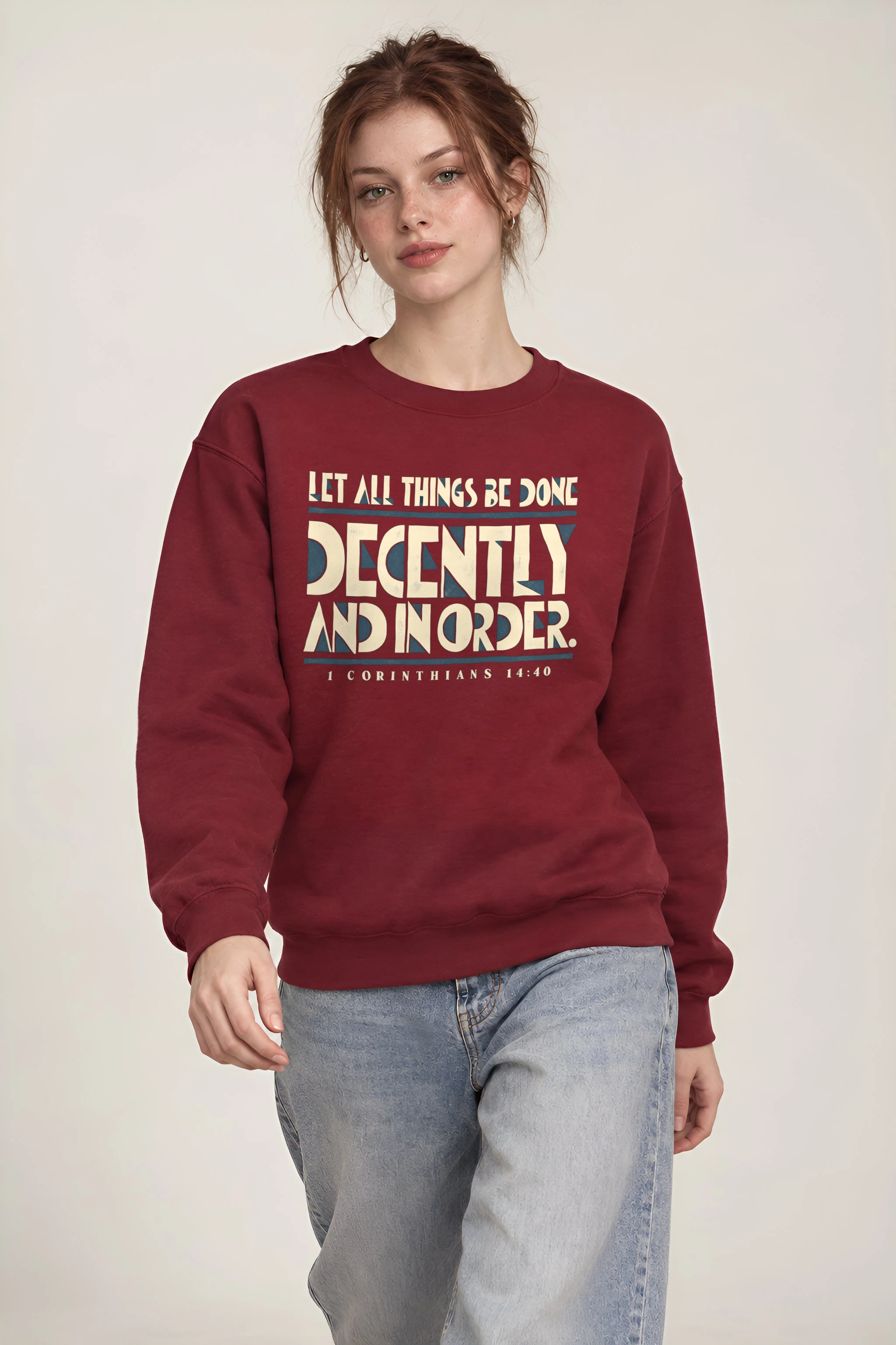 "Let All Things Be Done Decently and in Order" Heavy Blend Unisex Crewneck Sweatshirt