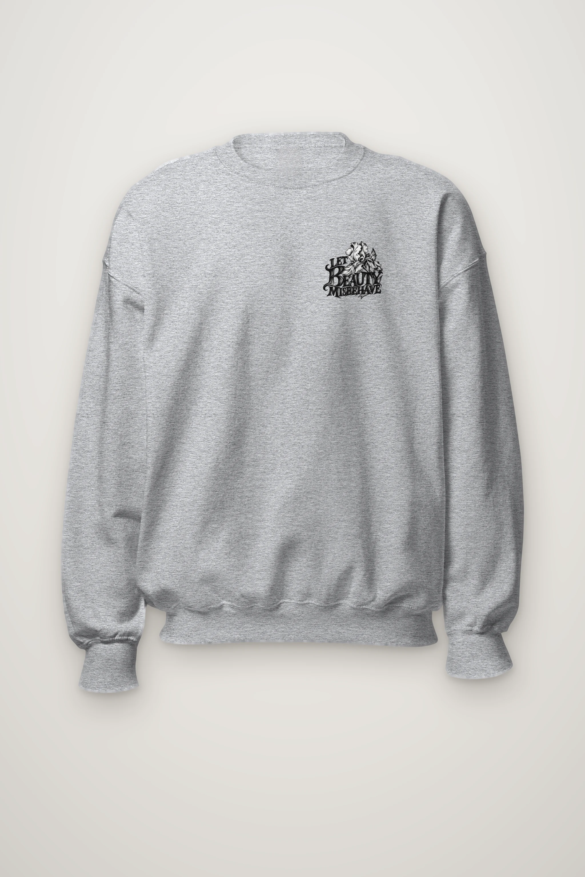 "Let Beauty Misbehave" Heavy Blend Unisex Crewneck Sweatshirt