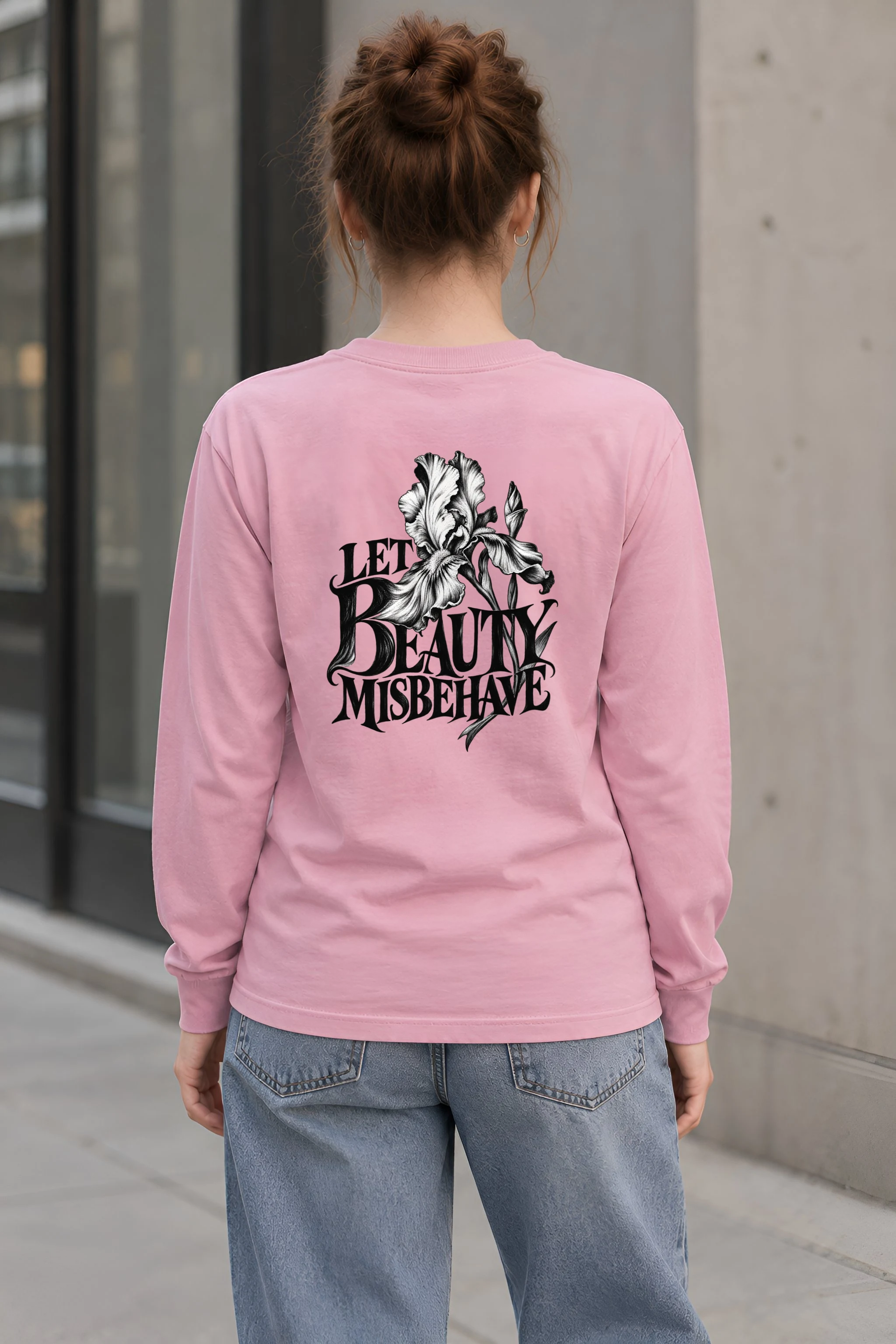 "Let Beauty Misbehave" Unisex Longsleeve T-shirt