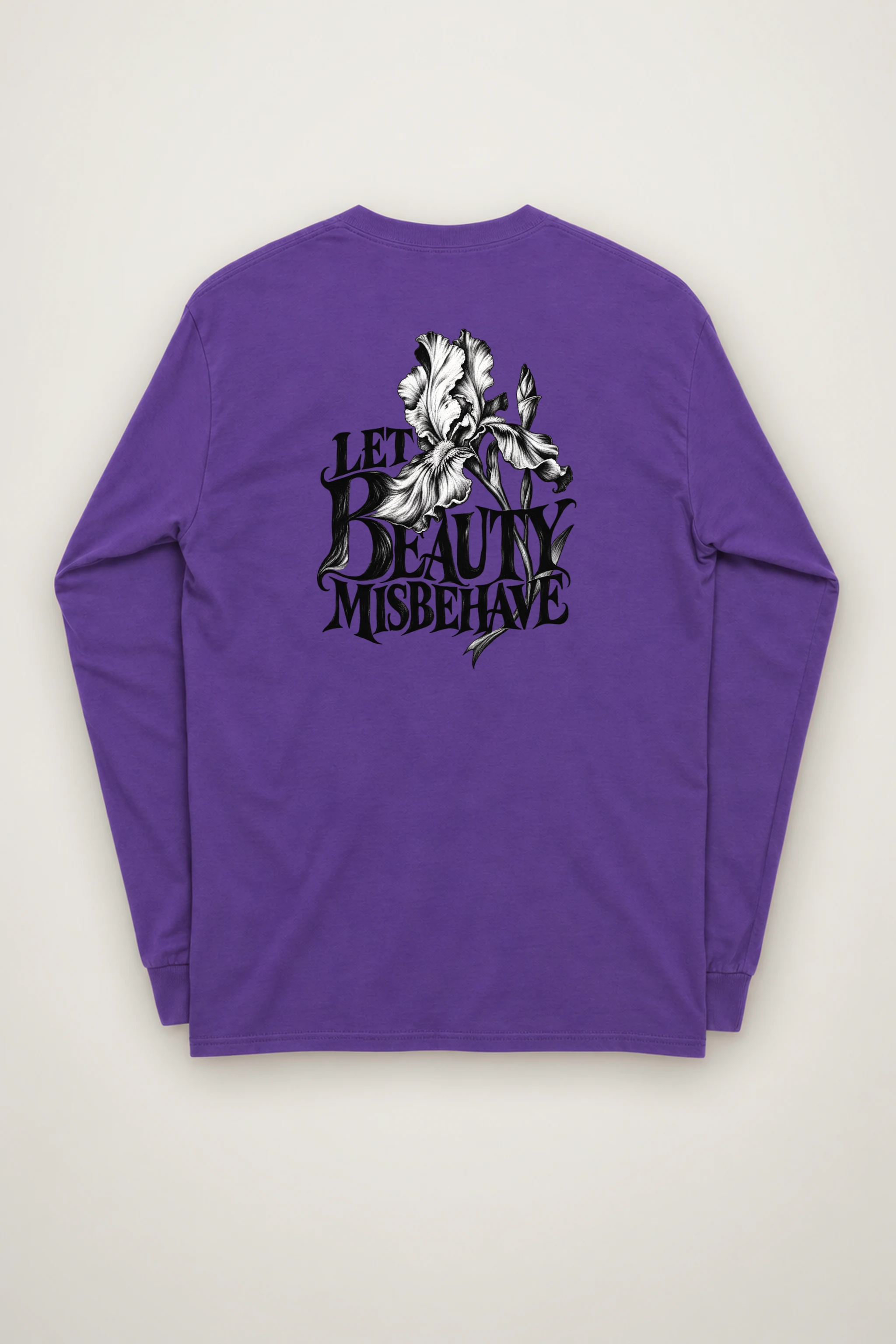 "Let Beauty Misbehave" Unisex Longsleeve T-shirt