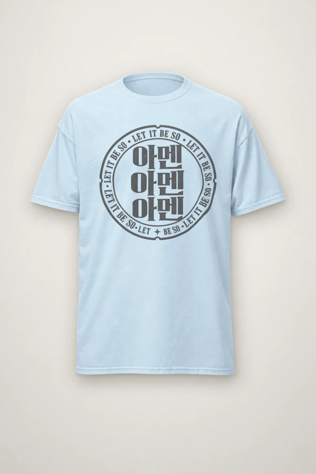 "Let It Be So Amen" Heavyweight Unisex Crewneck T-shirt