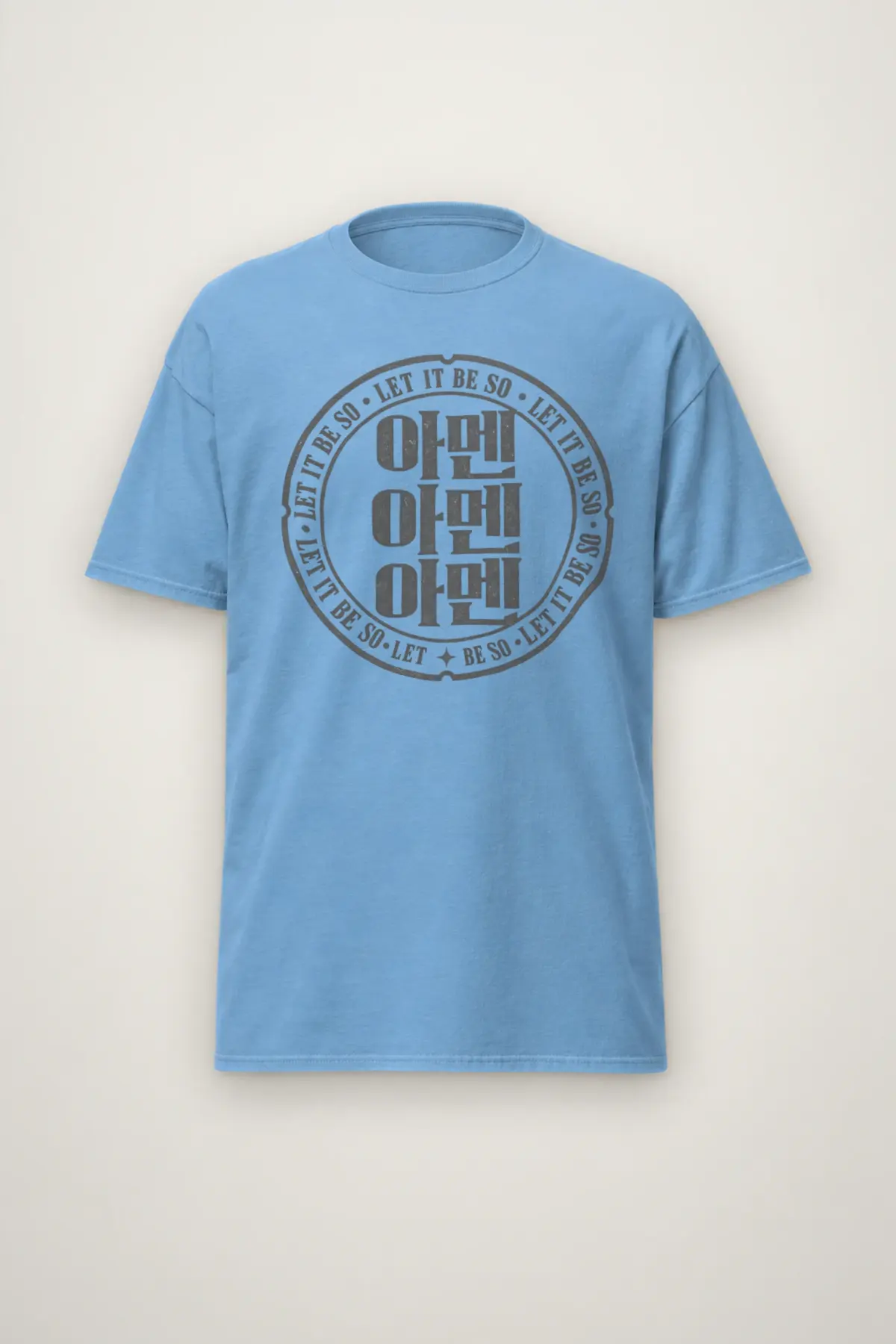 "Let It Be So Amen" Heavyweight Unisex Crewneck T-shirt